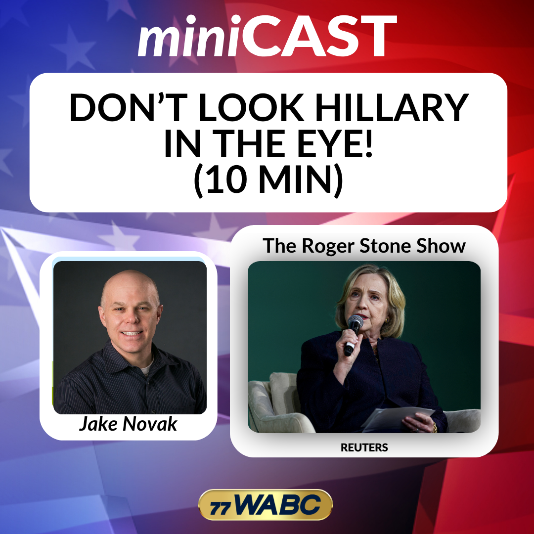 Jake Novak: Don’t Look Hillary in the Eye! (10 min) episode artwork