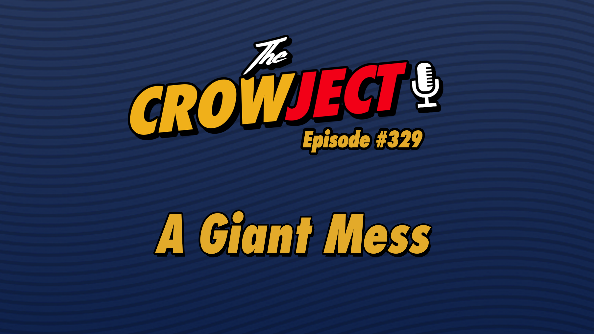 A Giant Mess episode artwork