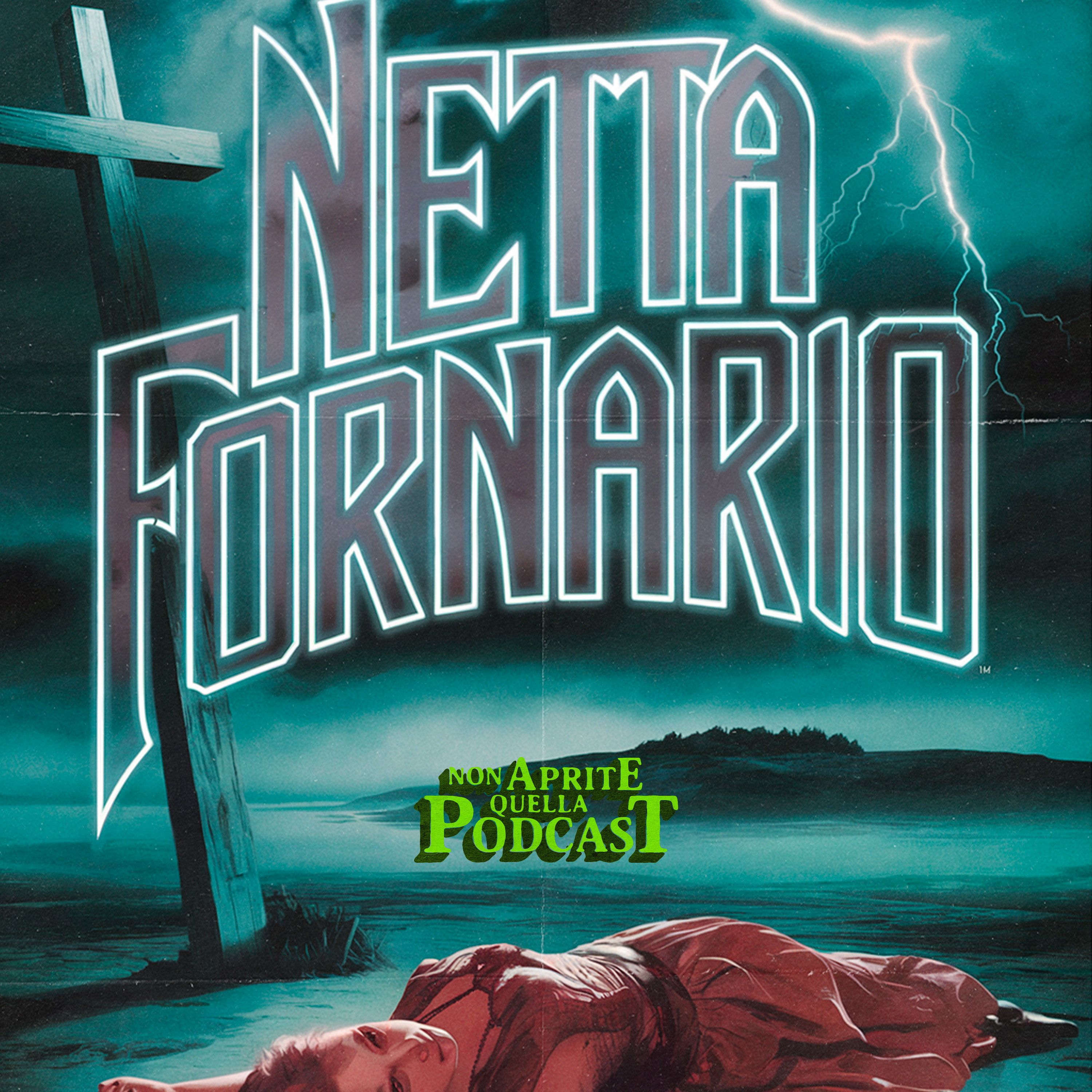 Non Aprite Quella Podcast