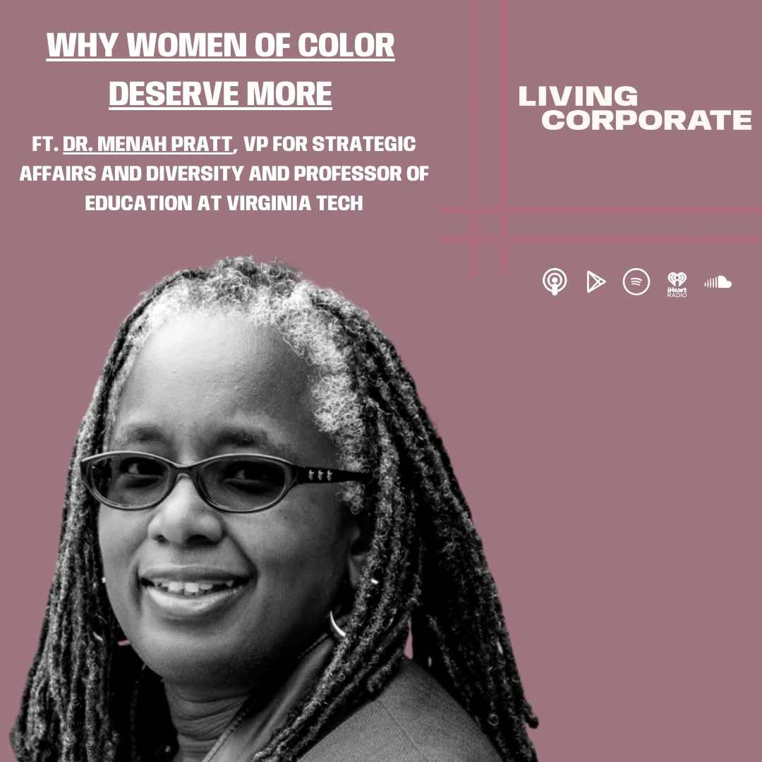 Why Women of Color Deserve More (ft. Dr. Menah Pratt) episode artwork