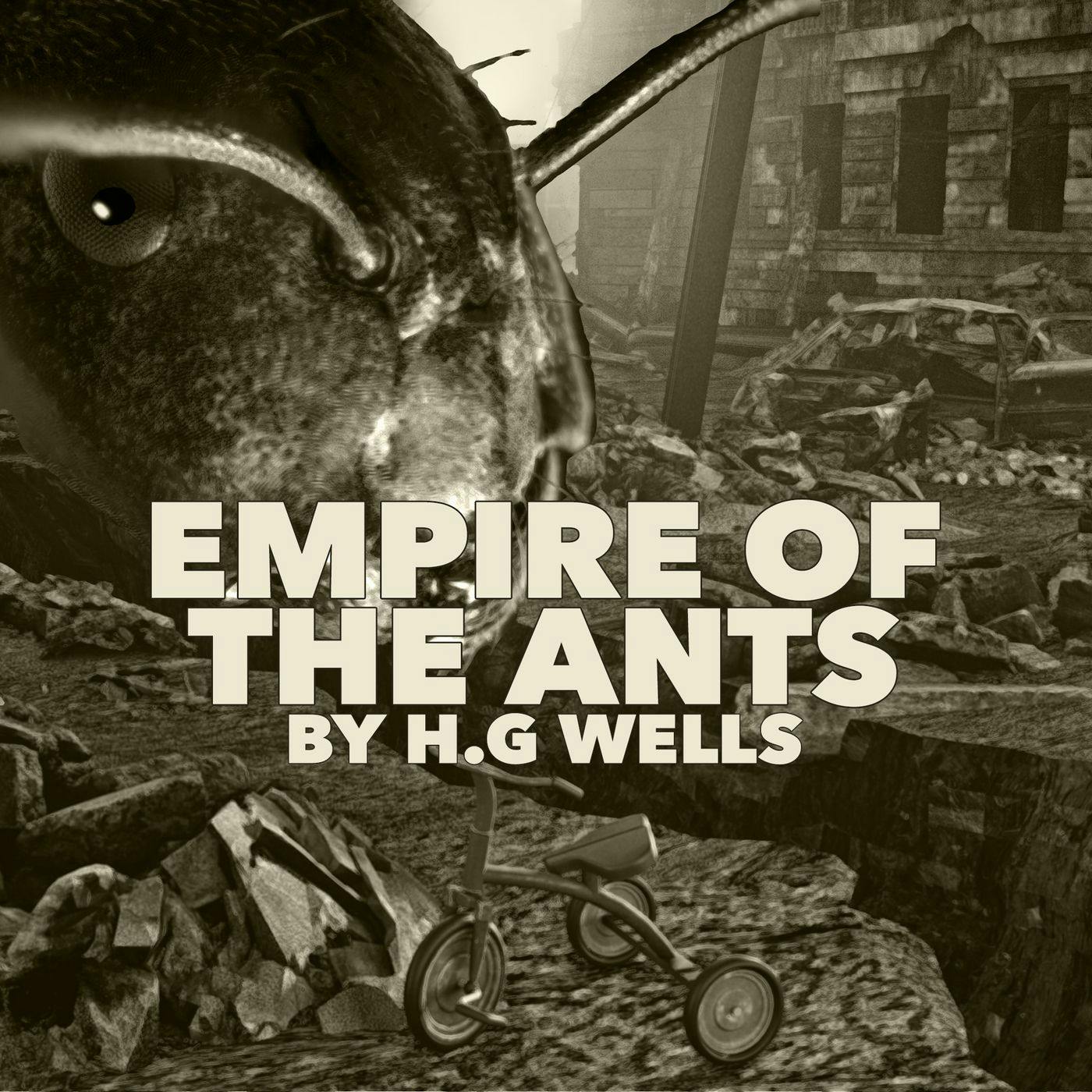 Empire of the Ants by H.G. Wells