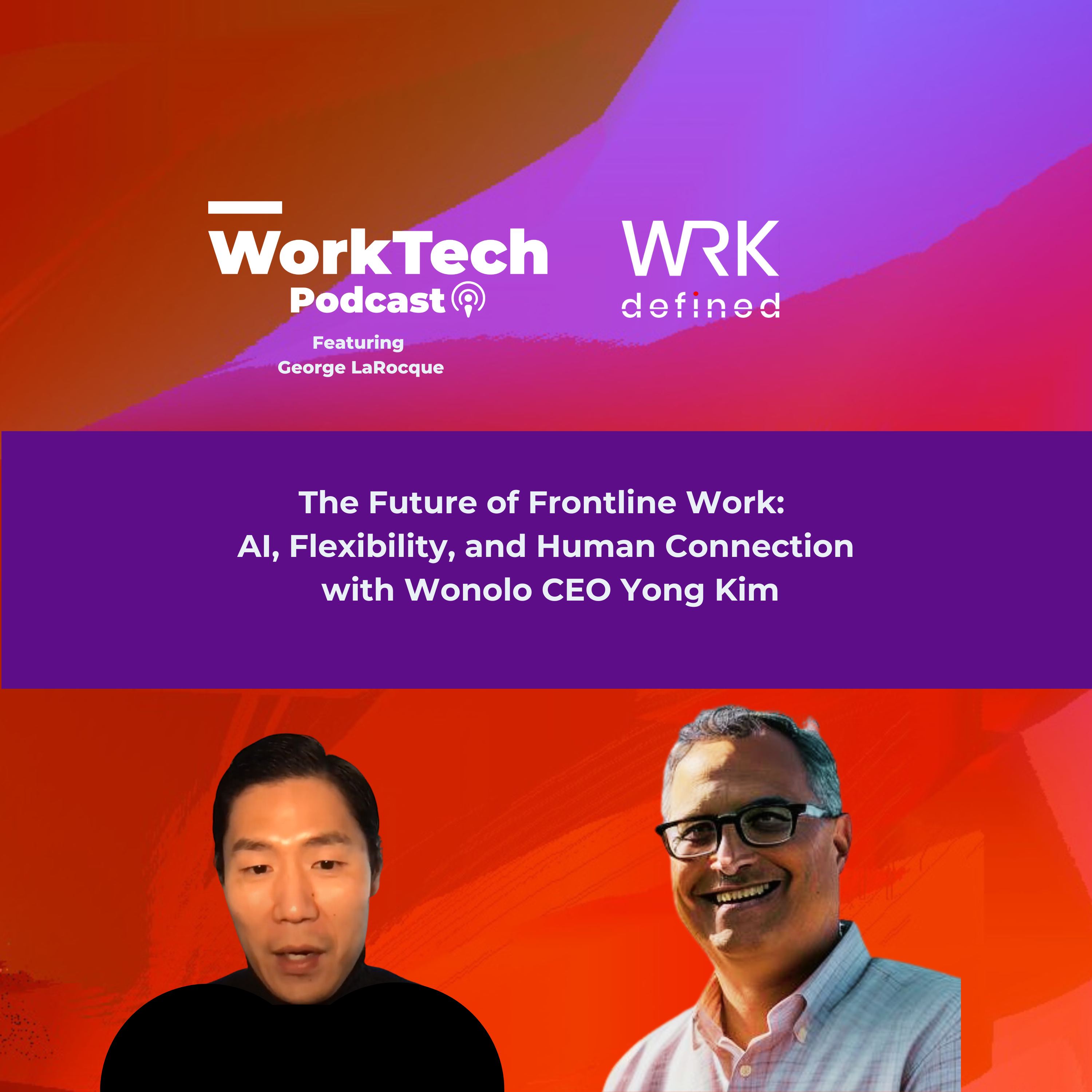 WorkTech Podcast