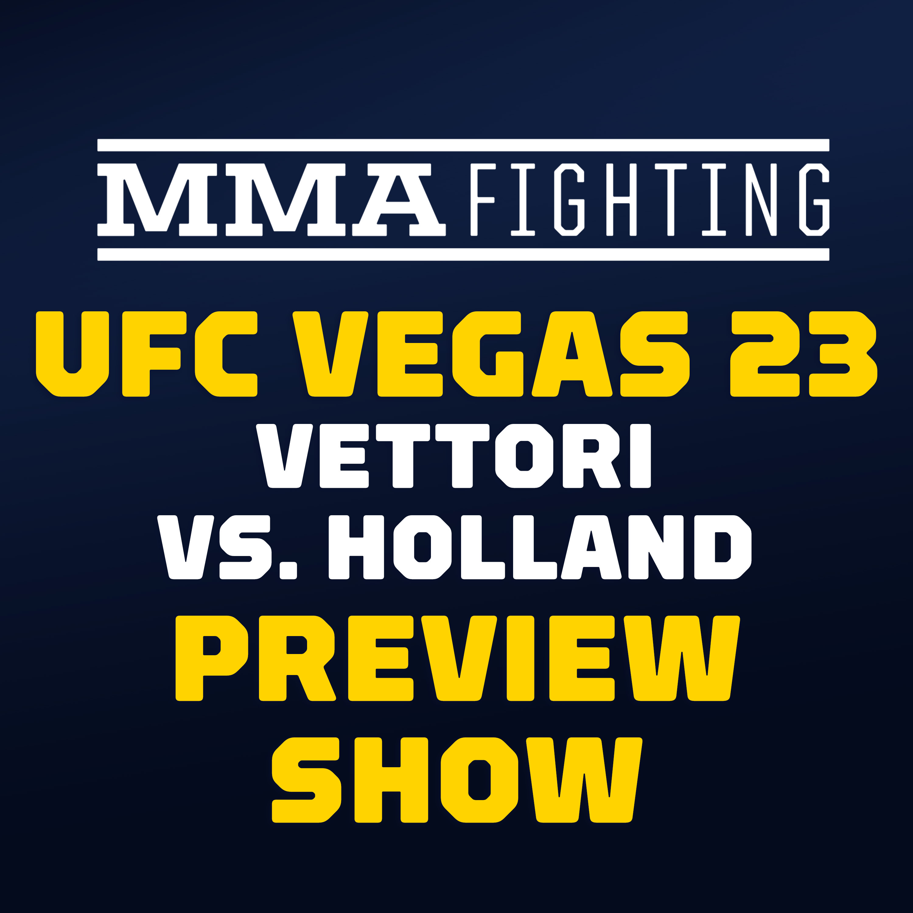 UFC Vegas 23 Preview Show