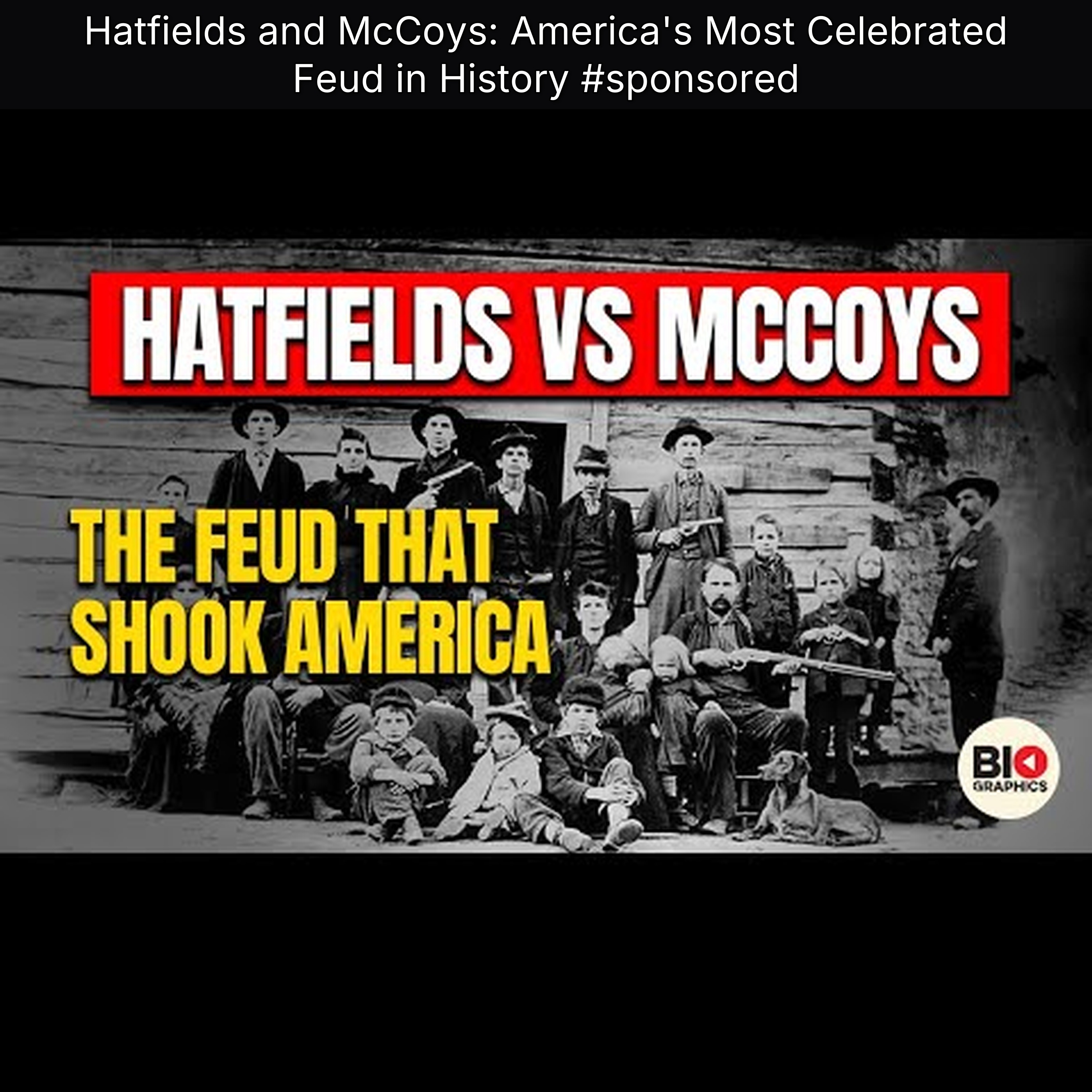 Hatfields and McCoys: America's Most Celebrated Feud in History #sponsored