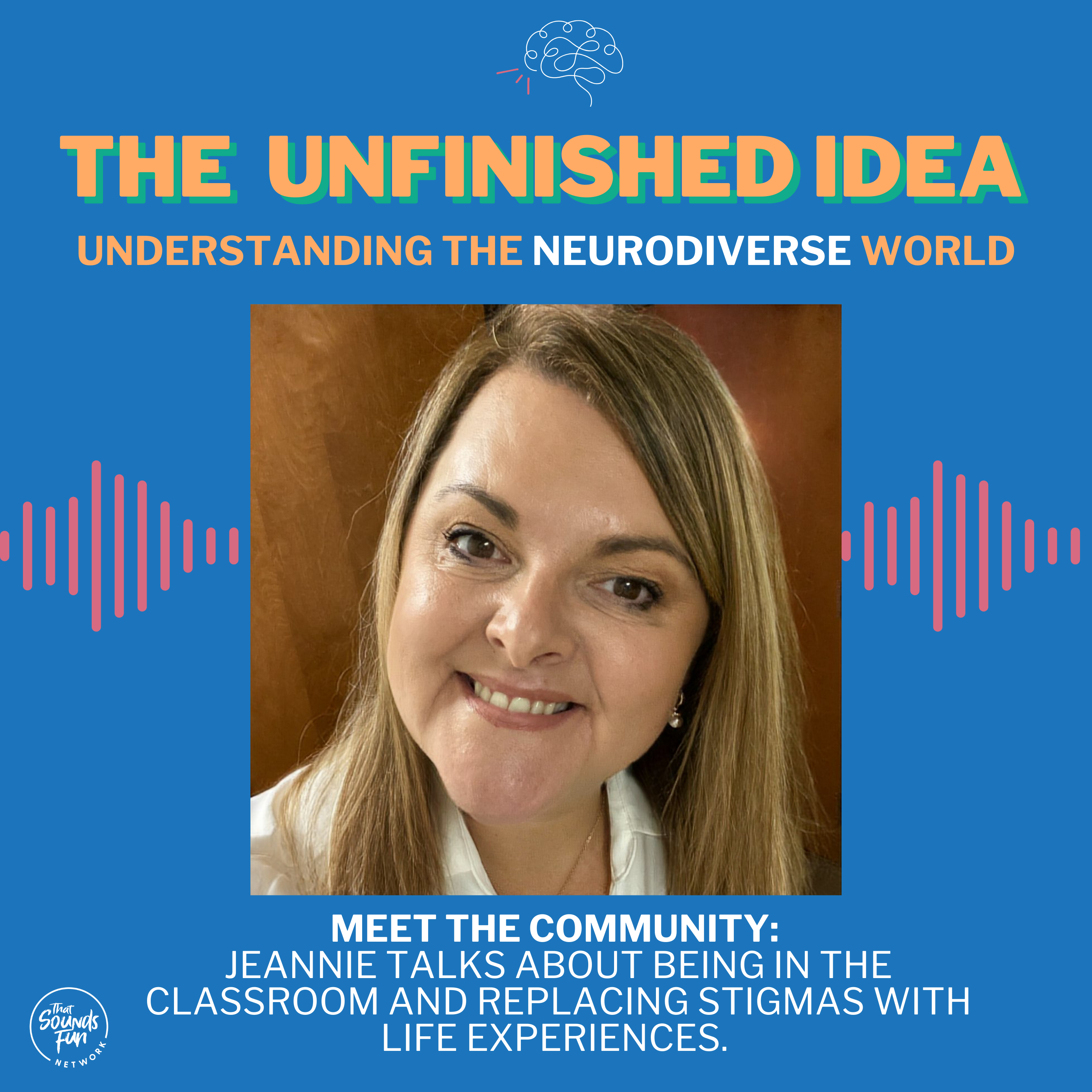 Meet the Community: Changing stigma to life experiences (in the classroom) episode artwork