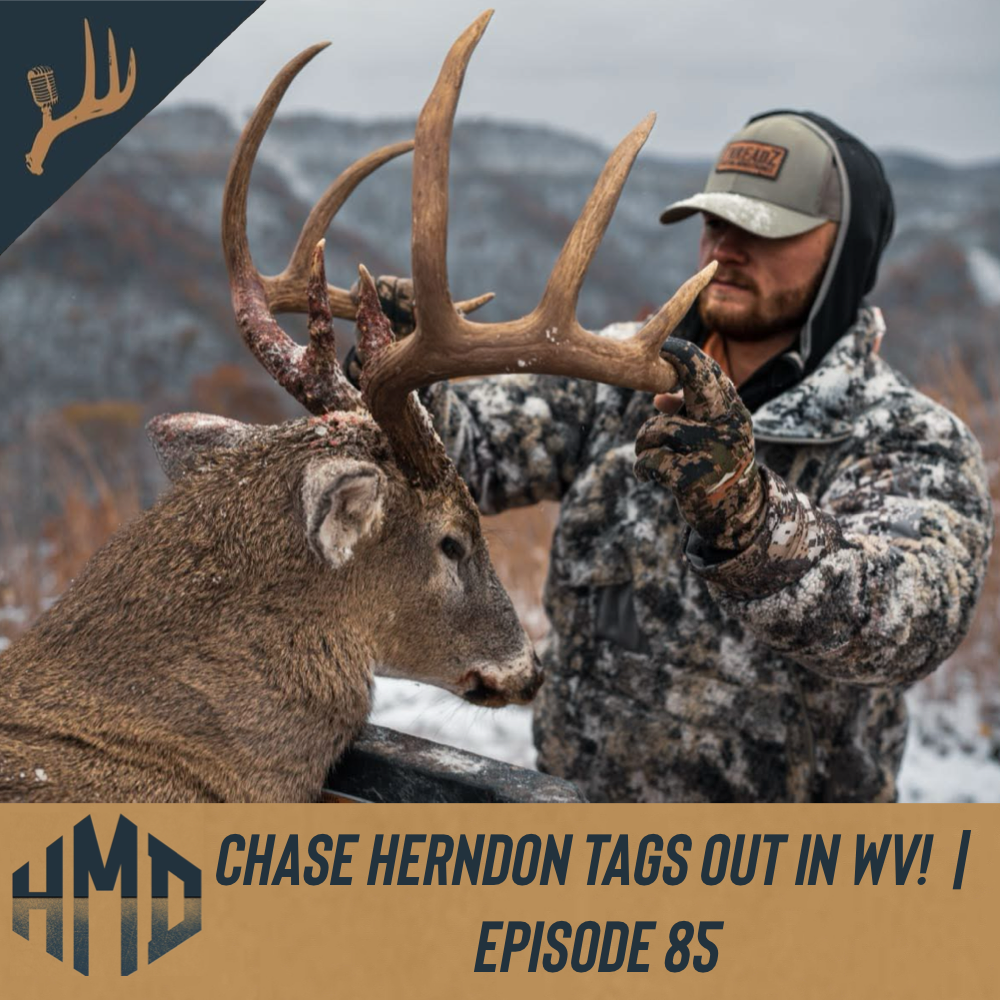 Chase Herndon tags out in WV! | Episode 85