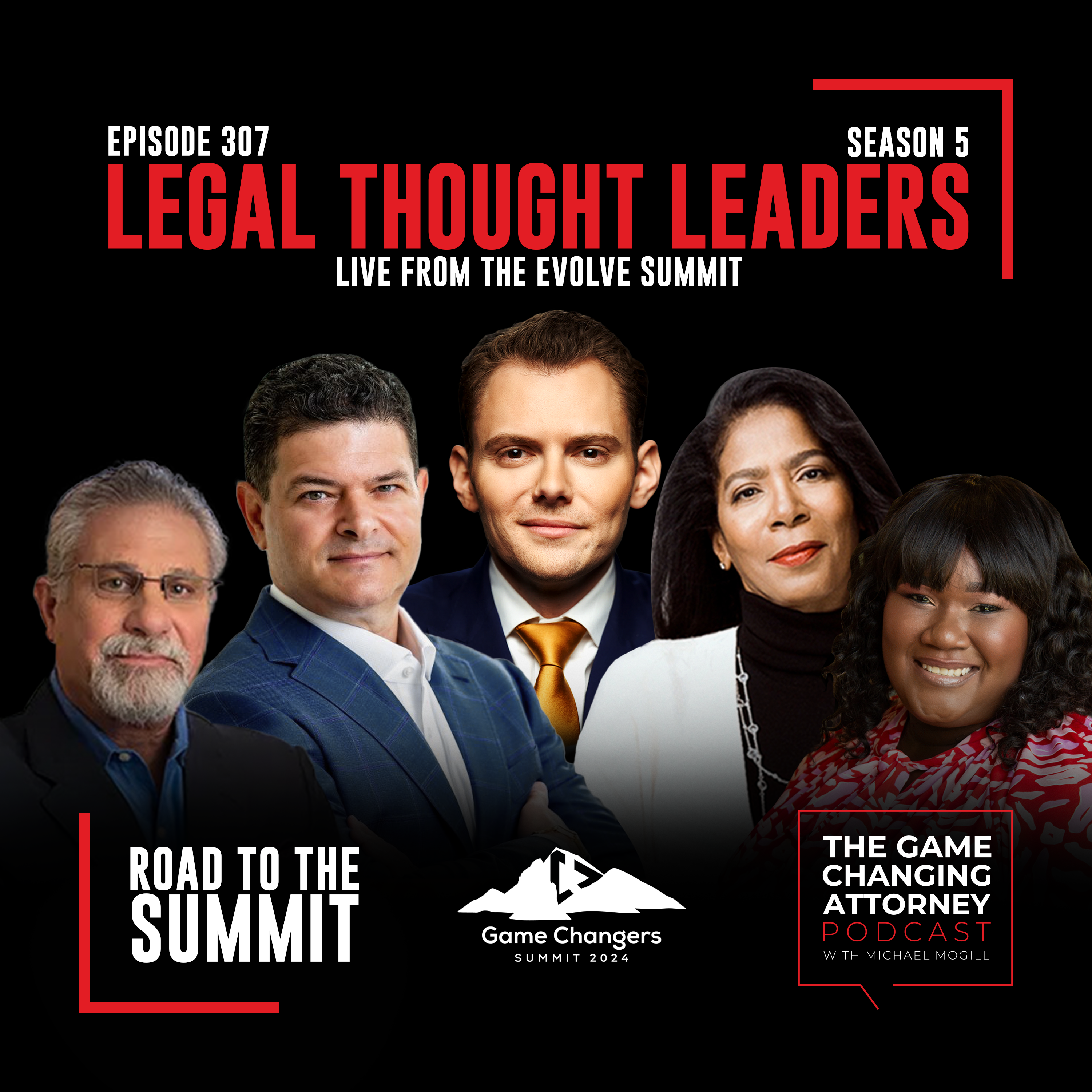 The Game Changing Attorney Podcast with Michael Mogill