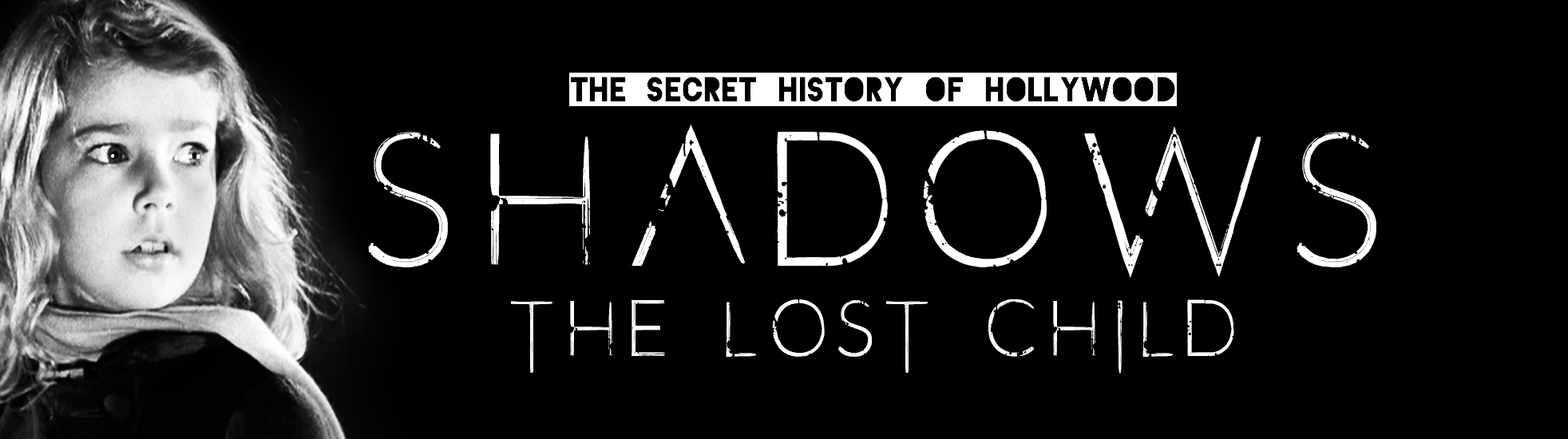 Shadows: The Lost Child