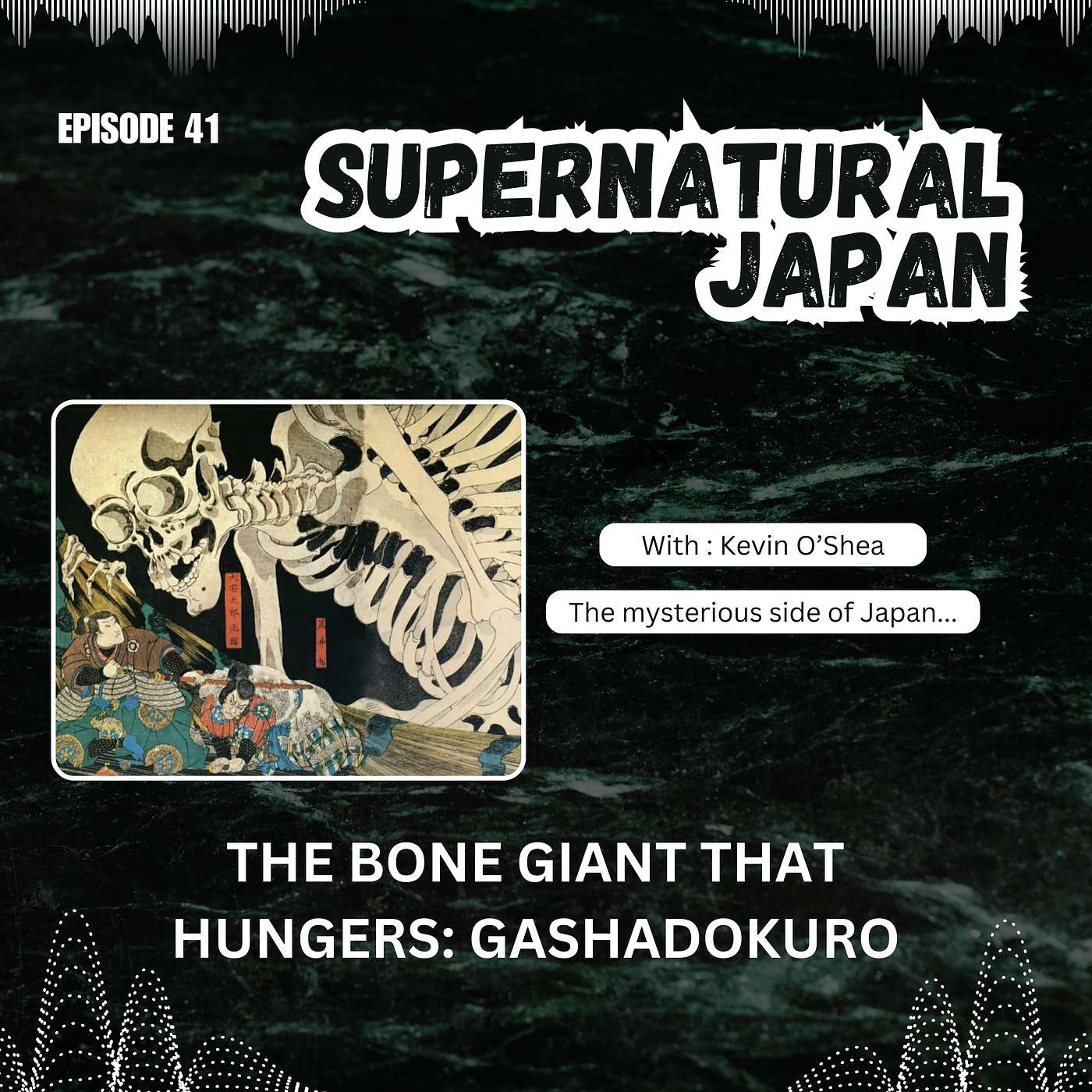 The Bone Giant That Hungers: Gashadokuro episode artwork