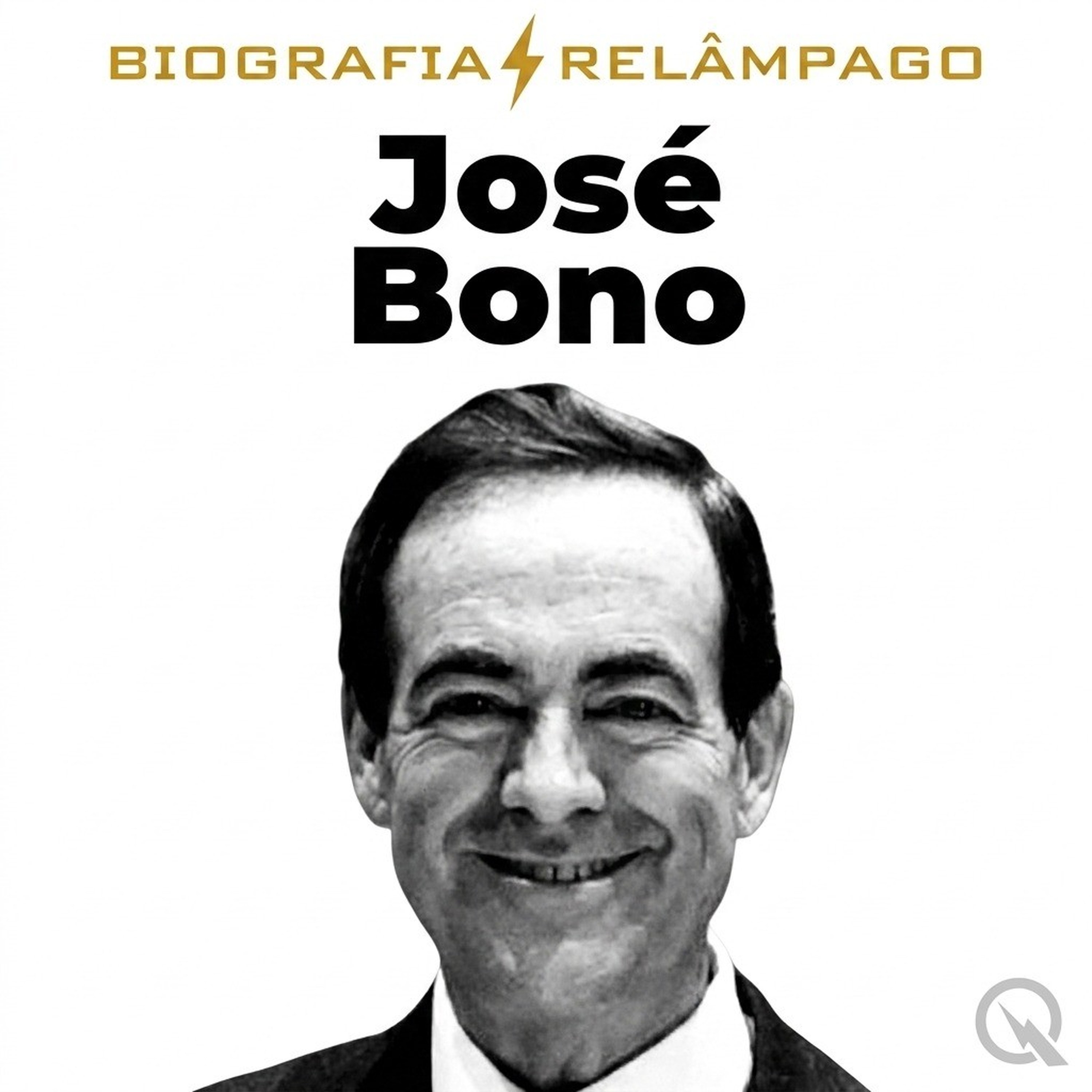 José Bono - Biografia Relâmpago