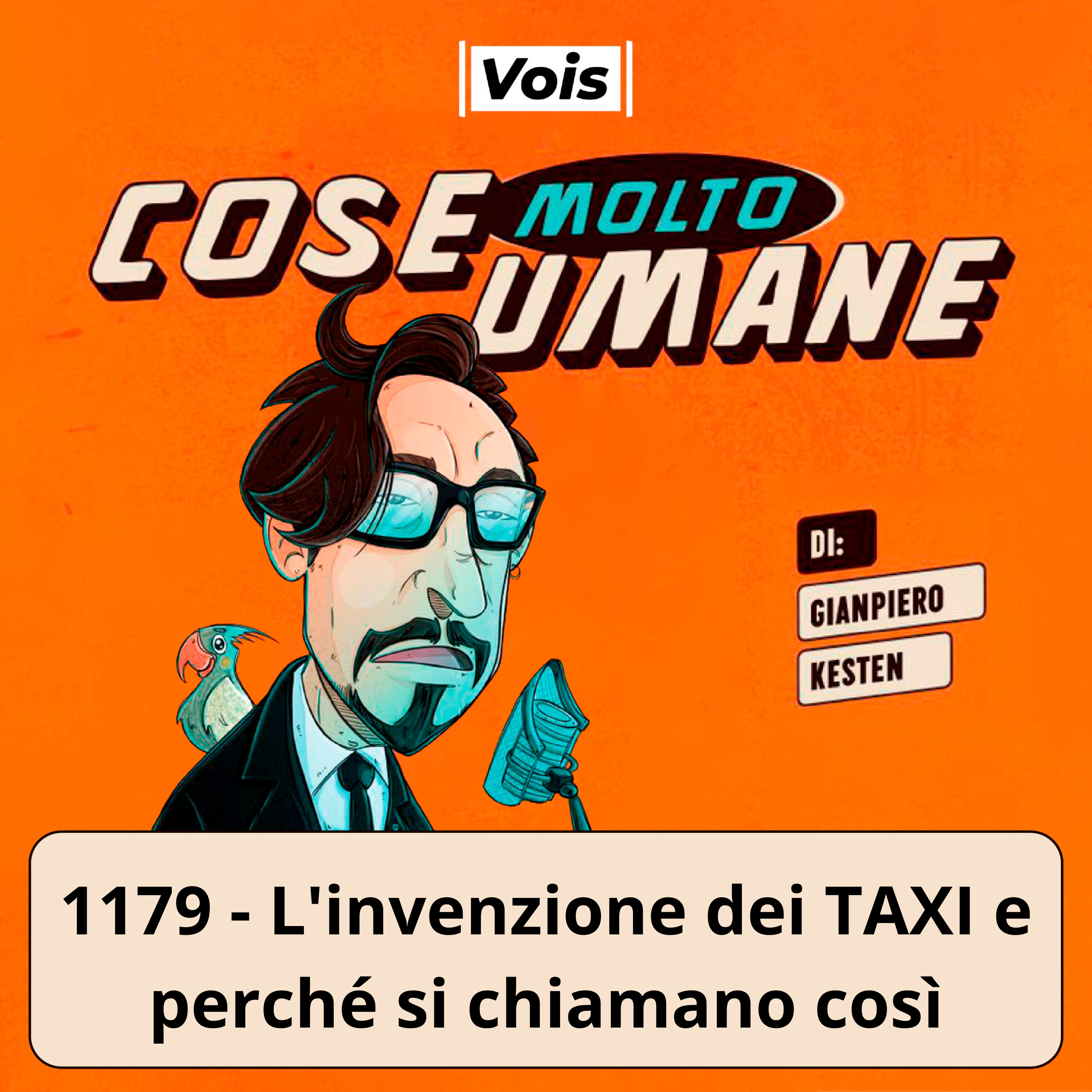 1179 - L'invenzione dei TAXI e perché si chiamano così