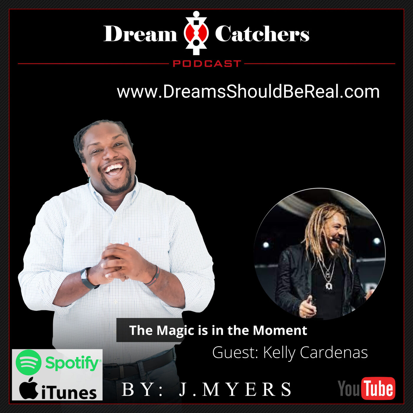 The Magic Is In The Moment - Kelly Cardenas episode artwork