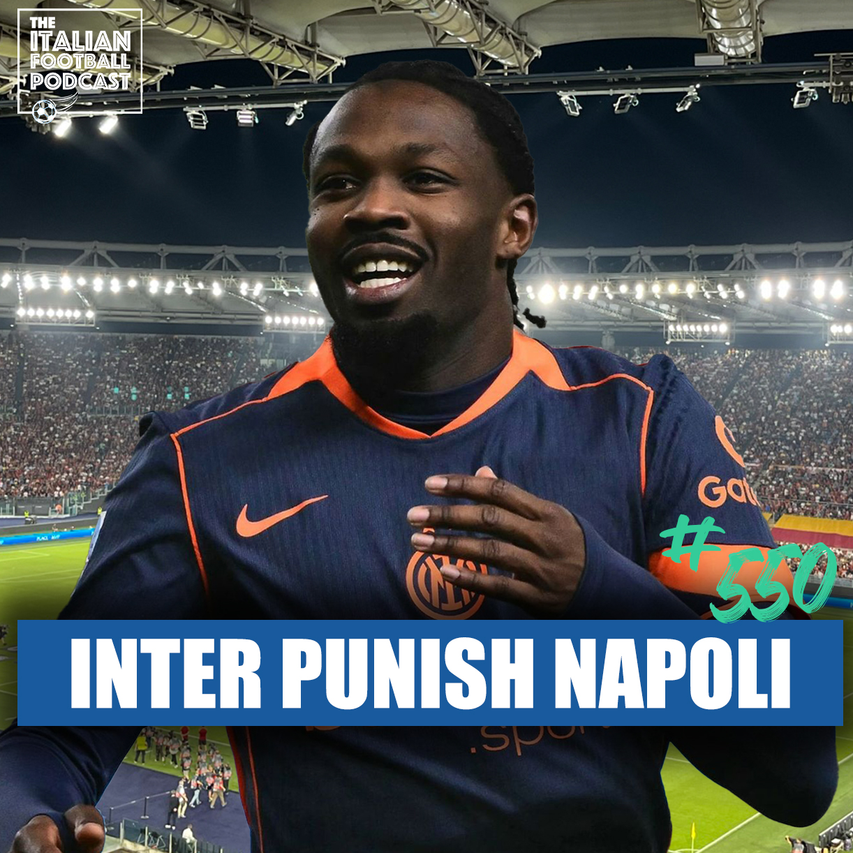 Inter Milan PUNISH Napoli | Jonathan David Redemption | Serie A Midweek Review & More