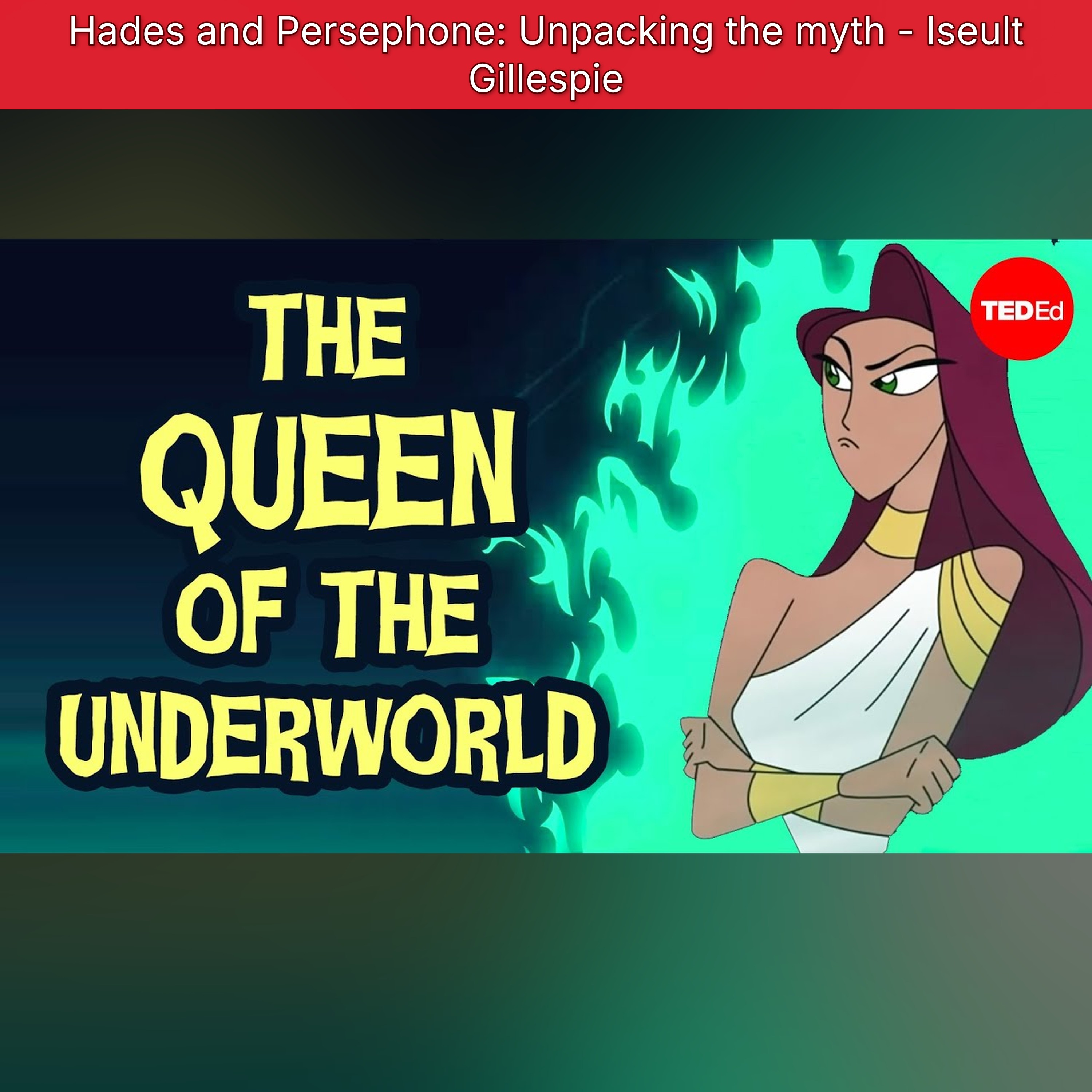 Hades and Persephone: Unpacking the myth - Iseult Gillespie episode artwork