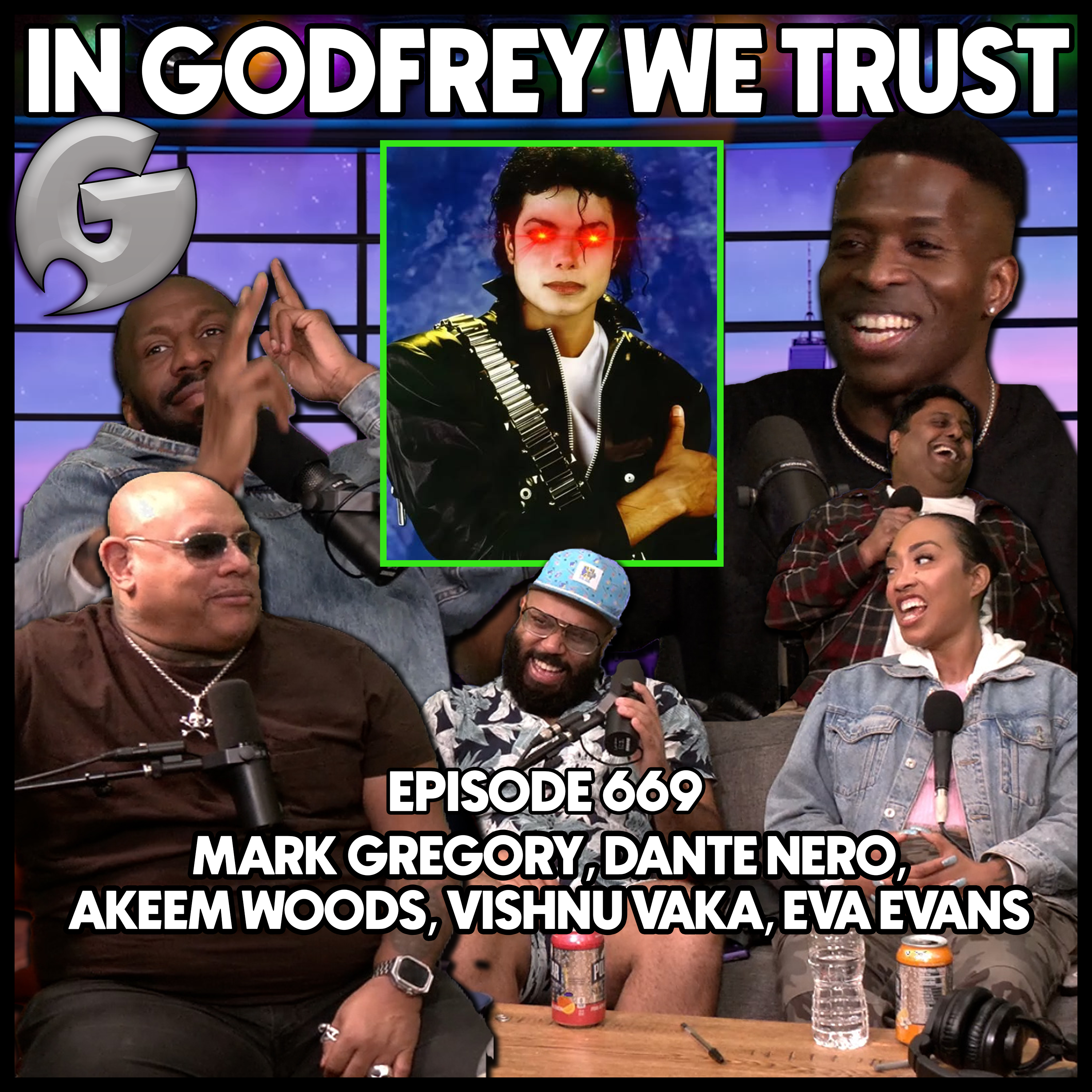670. Michael Jackson was killed with a LAZER | Mark Gregory, Dante Nero, Akeem Woods, Vishnu Vaka, and Eva Evans episode artwork