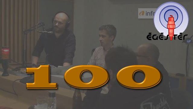 Égéstér. A századik adás! episode artwork