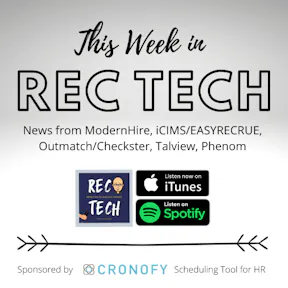 Headlines from ModenHire, Talview, Phenom, ICIMS, Outmatch