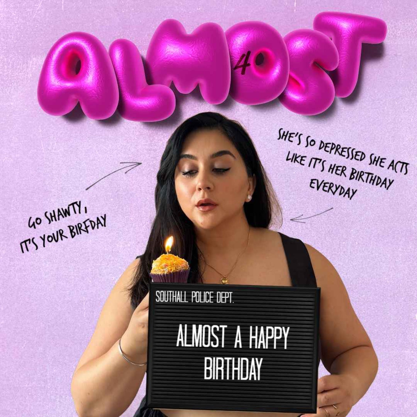 Almost A Happy Birthday