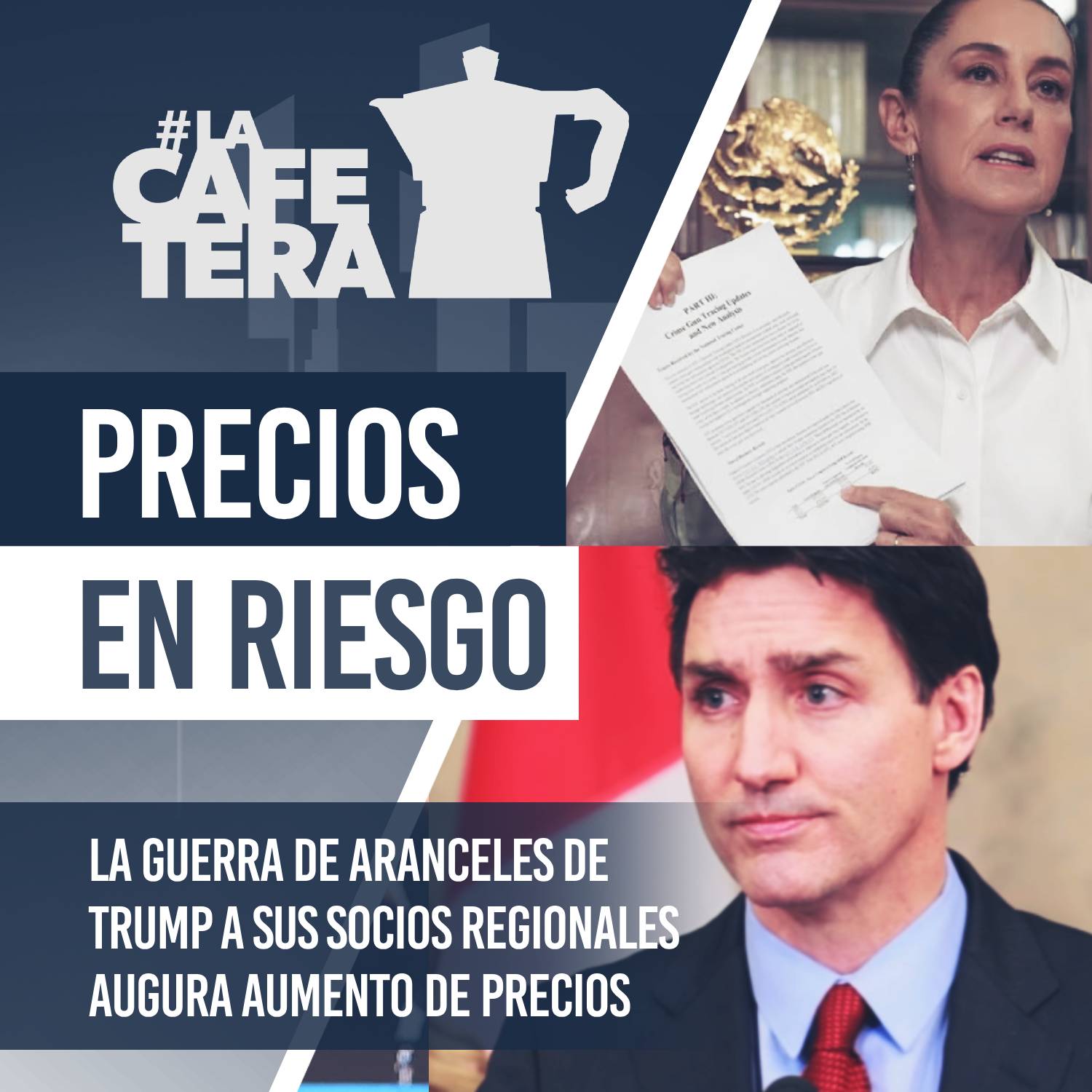🔴☕ México y Canadá plantan cara a la guerra de aranceles de Donald Trump | PODCAST LA CAFETERA | #LacafeteraGuerraDeAranceles