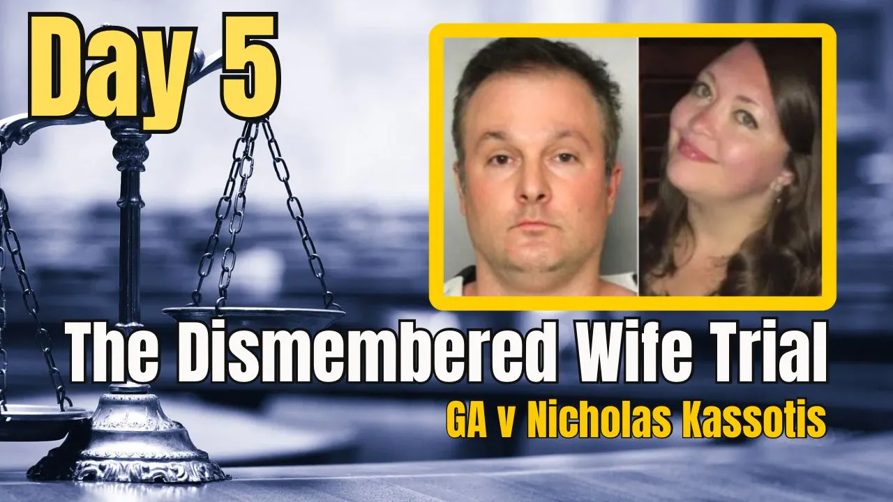 The Dismembered Wife Trial // GA v Nicholas Kassotis // Day 5 episode artwork