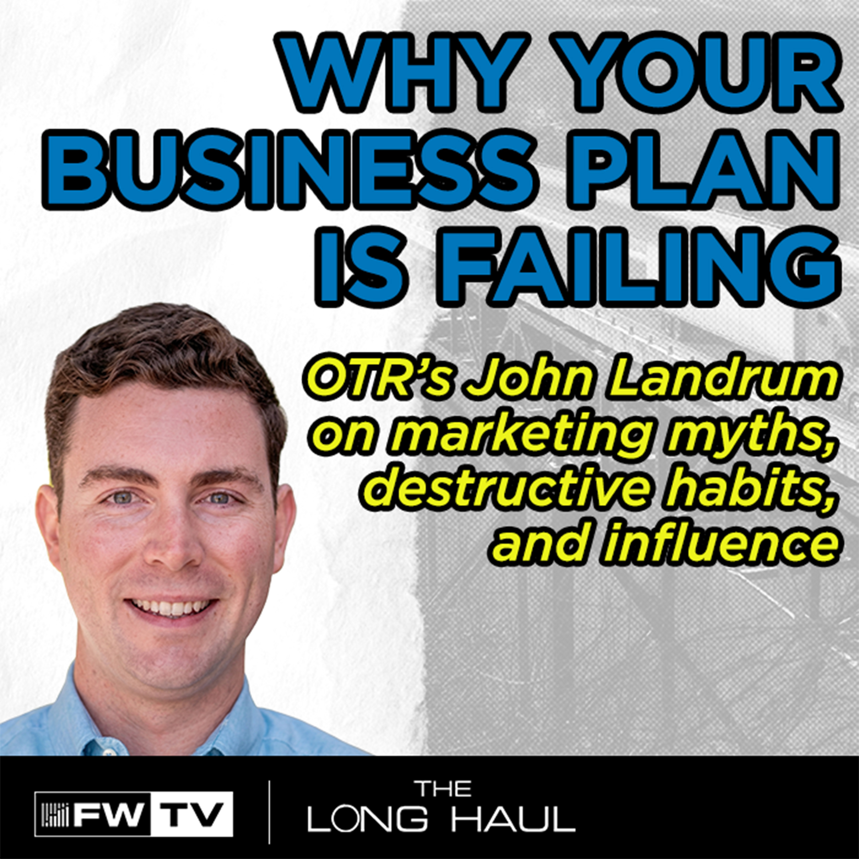 No Sales. No Spin. Just Truth – Understanding the Messaging Behind Trucking | The Long Haul