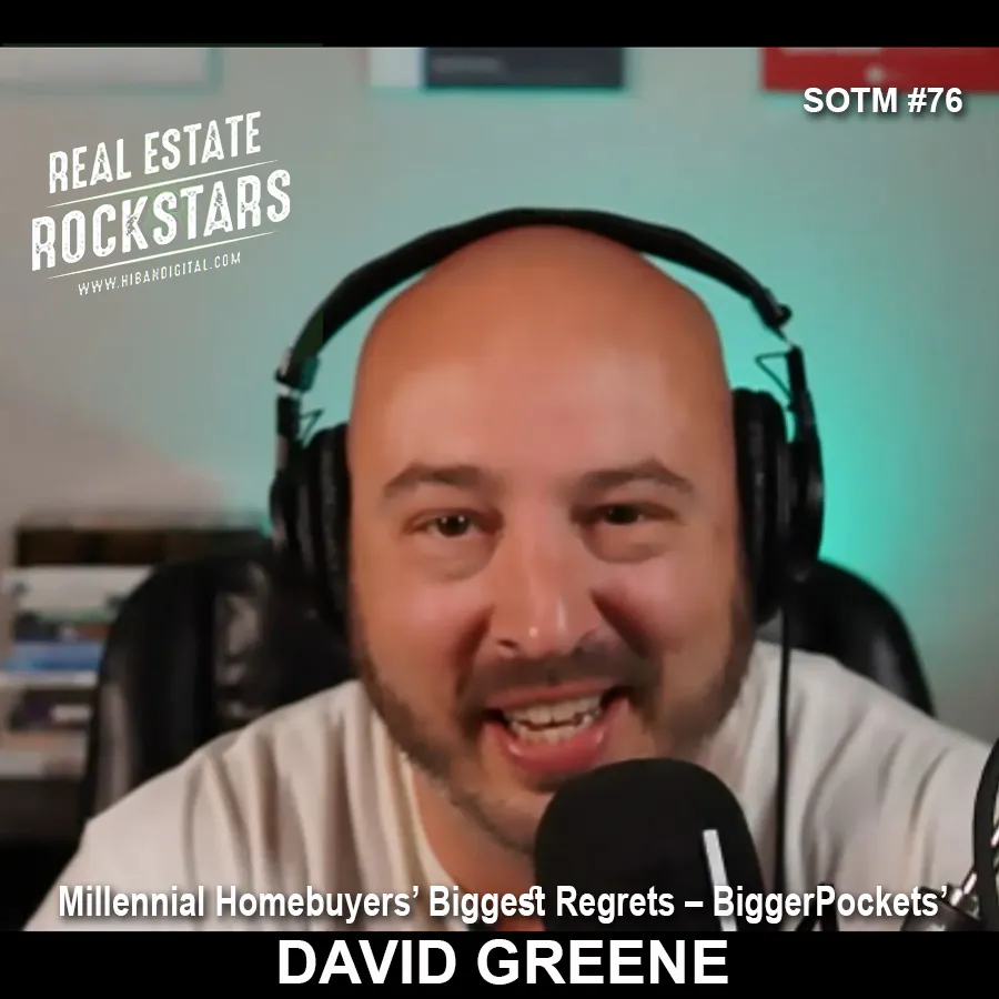SOTM 76: Millennial Homebuyers’ Biggest Regrets – BiggerPockets’ David Greene