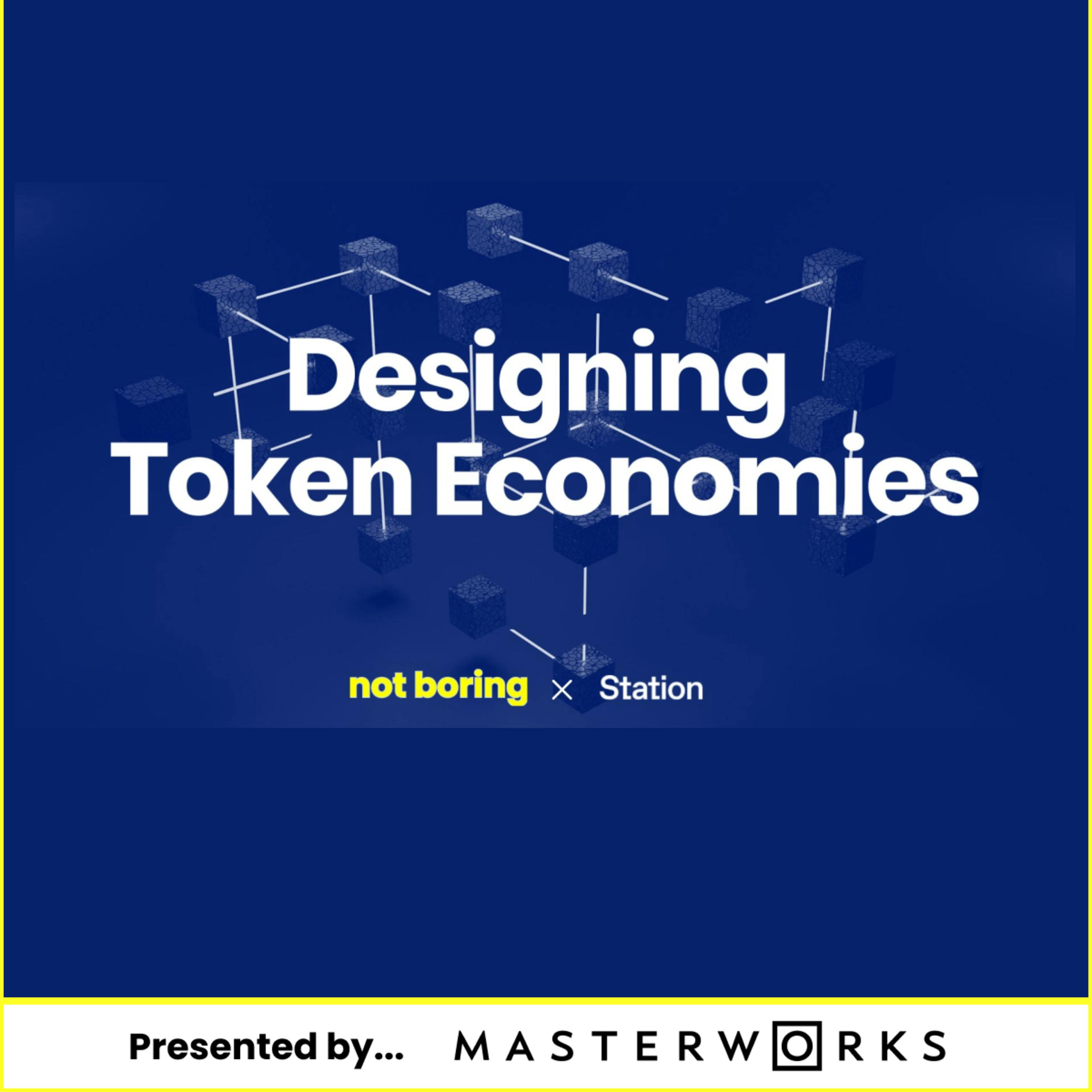 Designing Token Economies Designing Token Economies