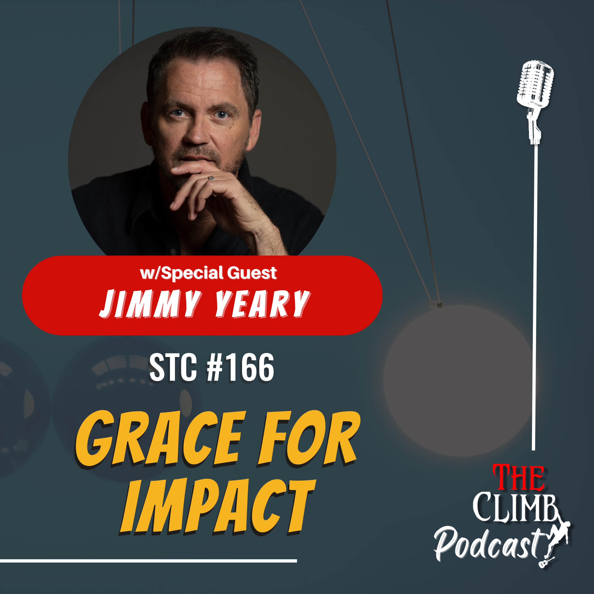 "Grace For Impact" w/ Jimmy Yeary