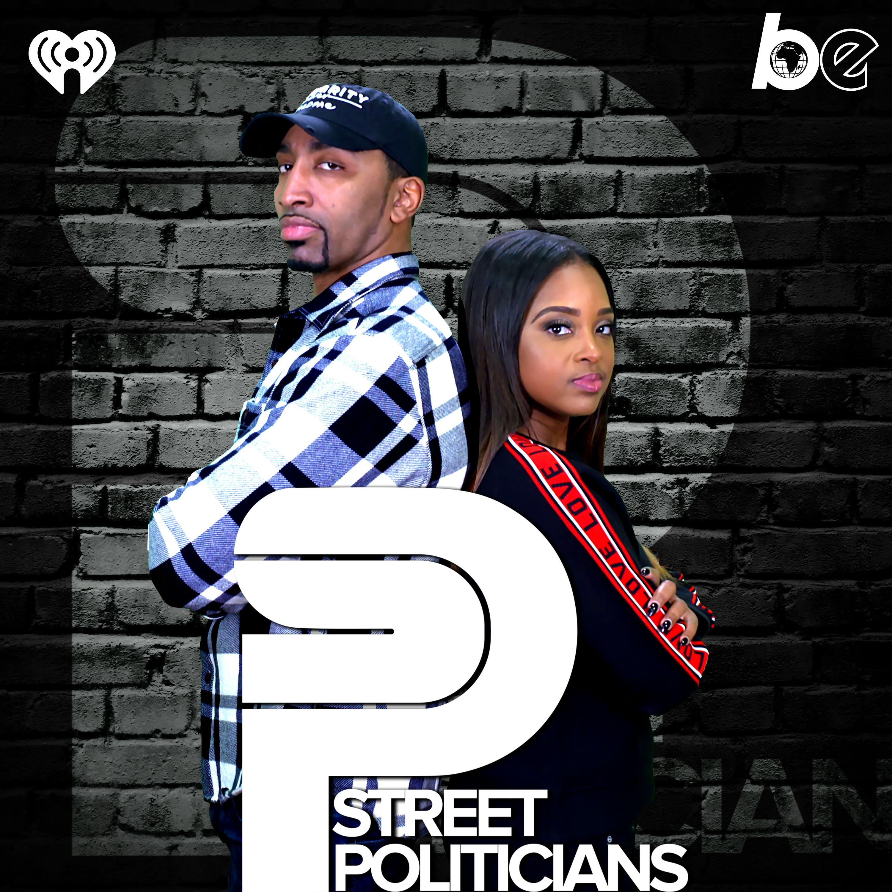Street Politicians Podcast