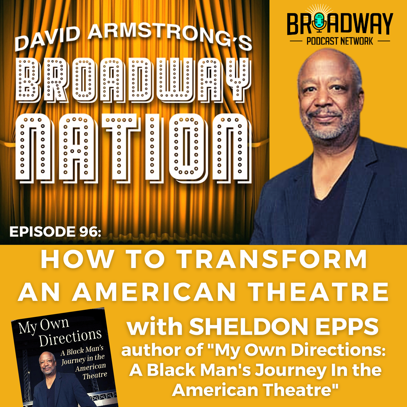Episode 96: How To Transform An American Theatre
