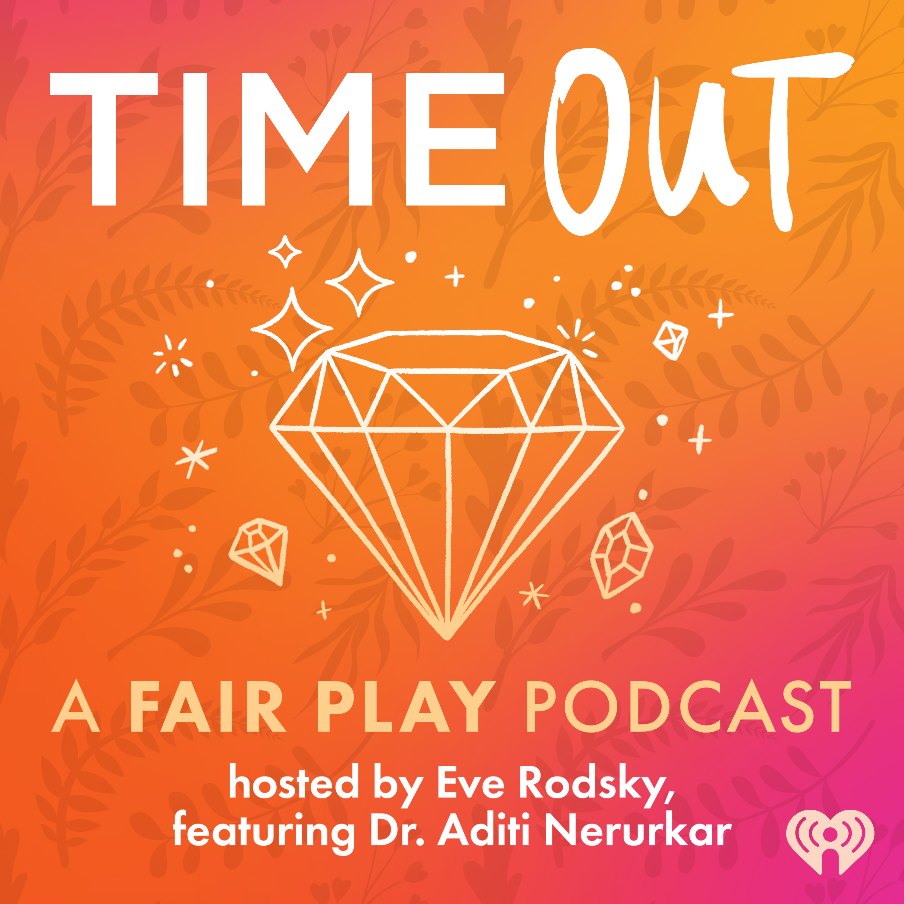 Introducing: Time Out :A Fair Play Podcast
