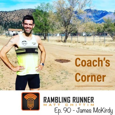 #90 Coach’s Corner with James McKirdy