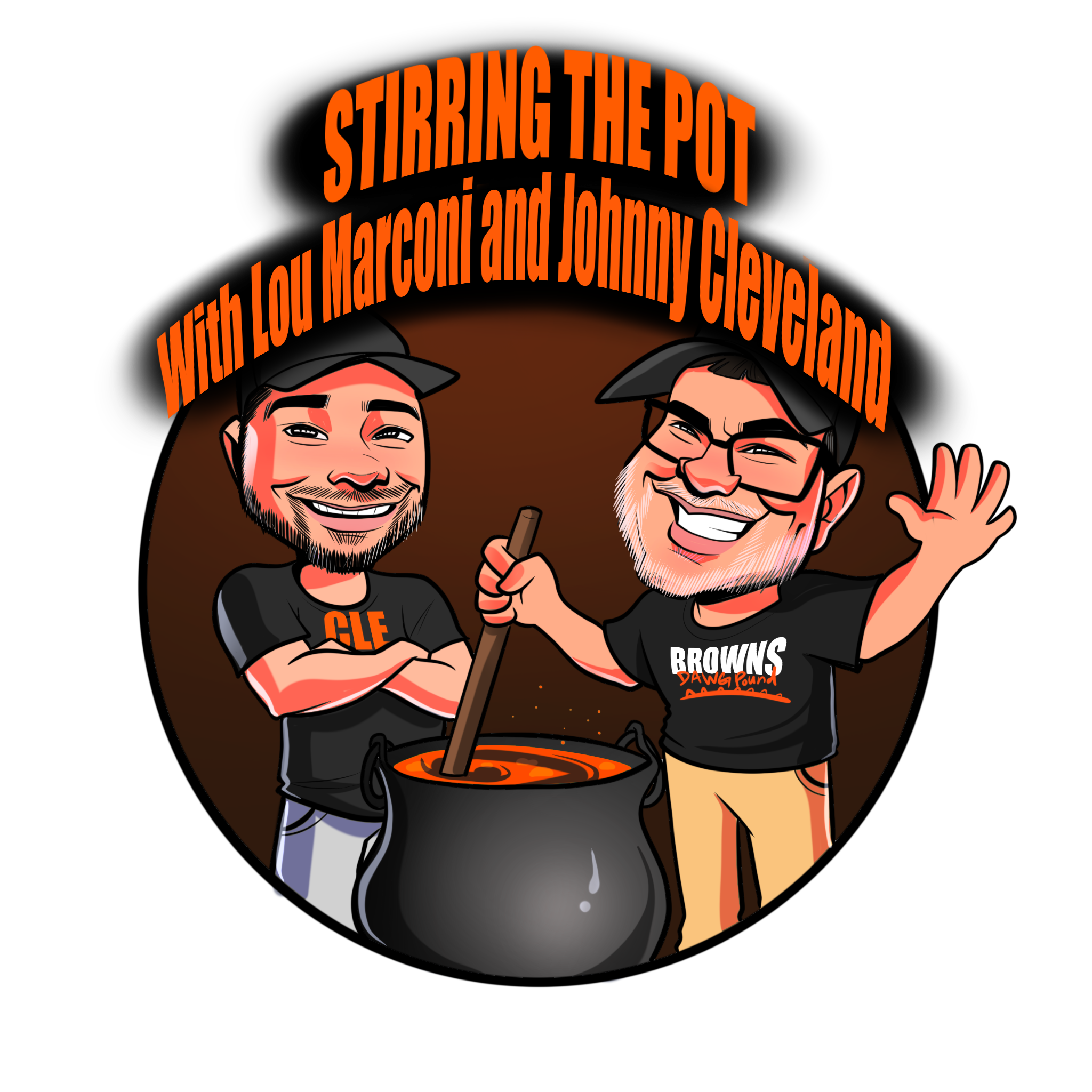 Stirring the Pot with Lou Marconi and Johnny Cleveland: Browns 53 roster coming into view episode artwork