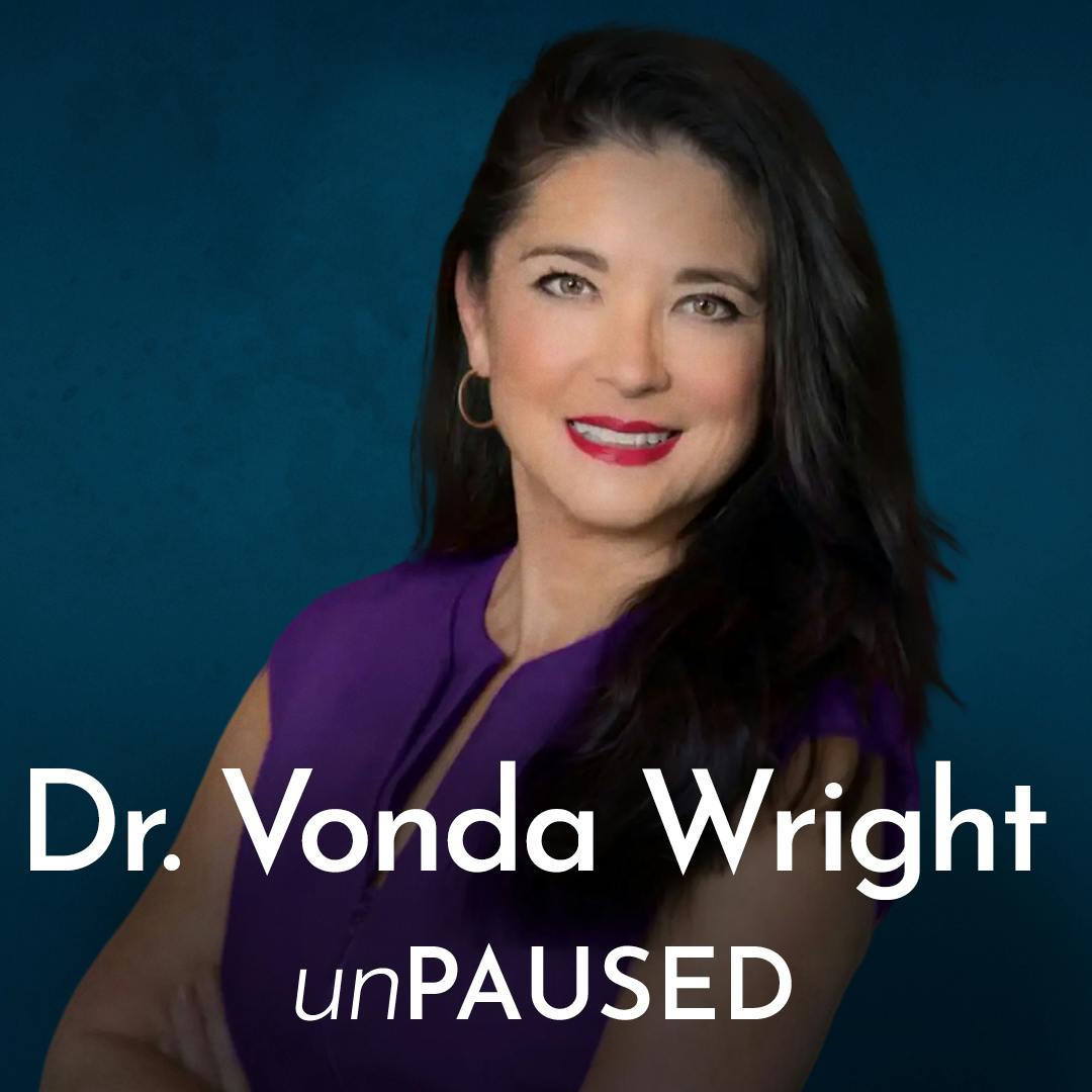 Build Strength, Live Longer: The Menopause Longevity Blueprint with Dr. Vonda Wright Build Strength, Live Longer: The Menopause Longevity Blueprint with Dr. Vonda Wright