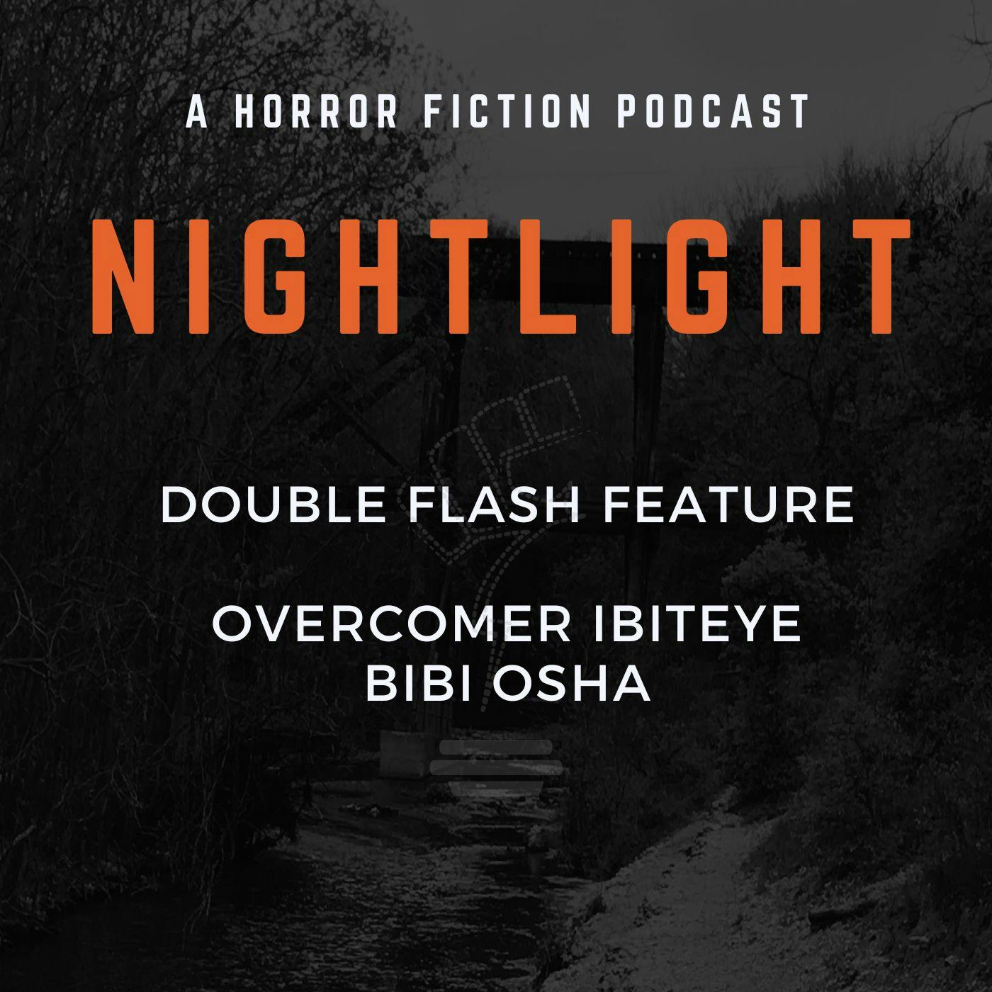 703: Flash Fiction by Overcome Ibiteye and Bibi Osha