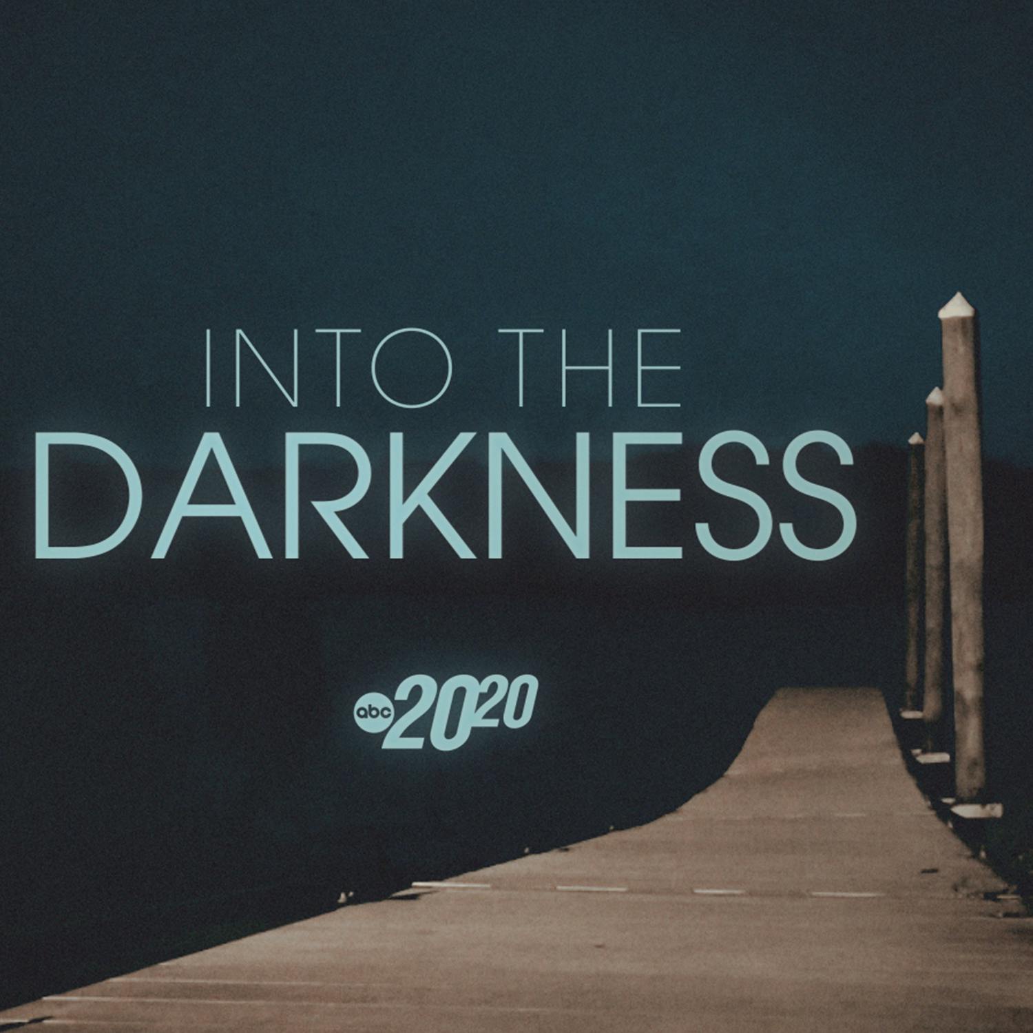 Into the Darkness by ABC News