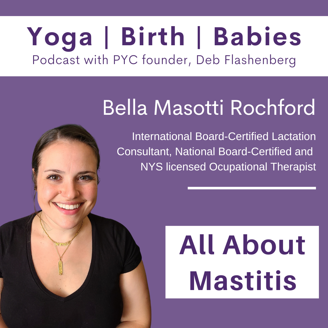 All About Mastitis with Bella Masotti Rochford, IBCLC, OT episode artwork