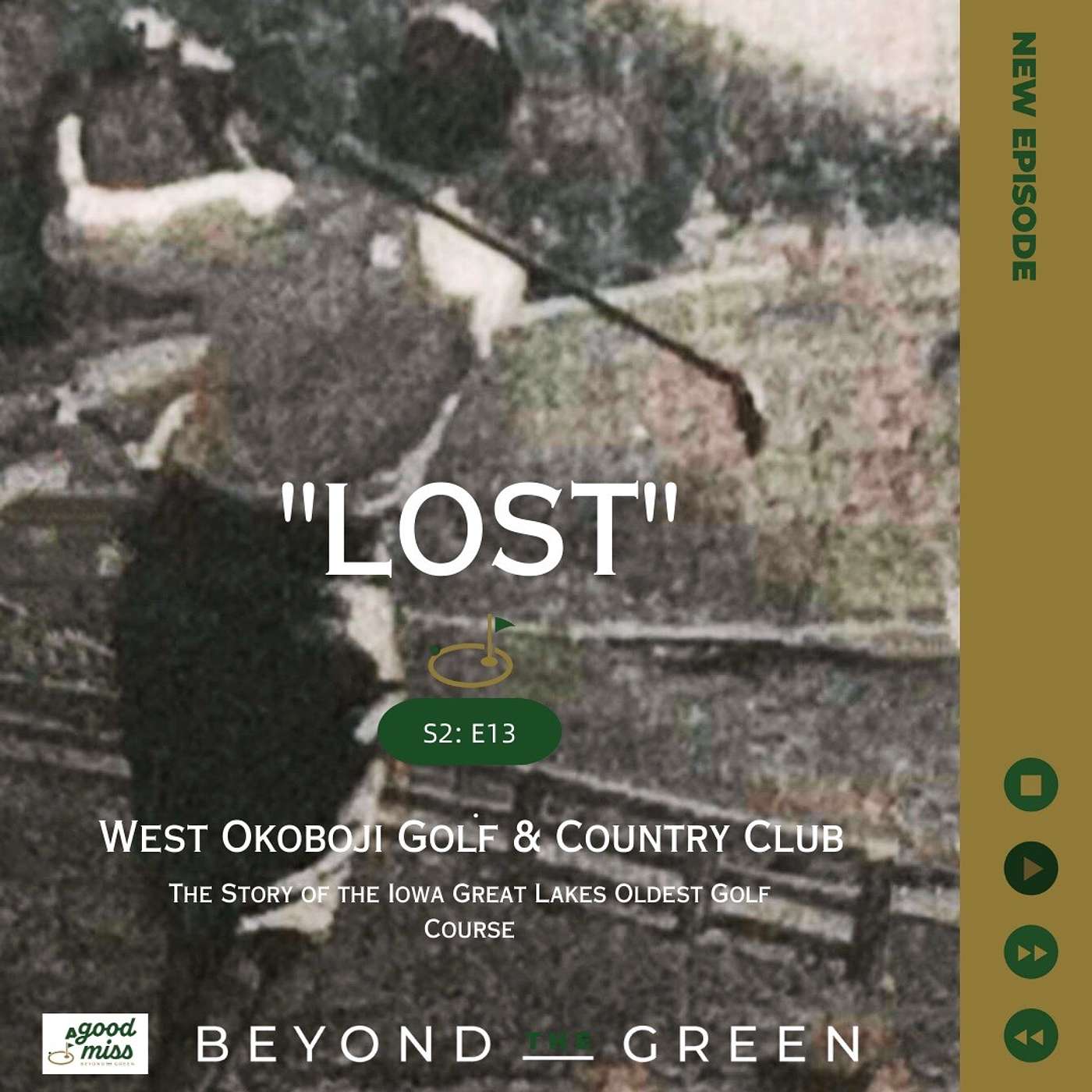 A Good Miss - Beyond the Green