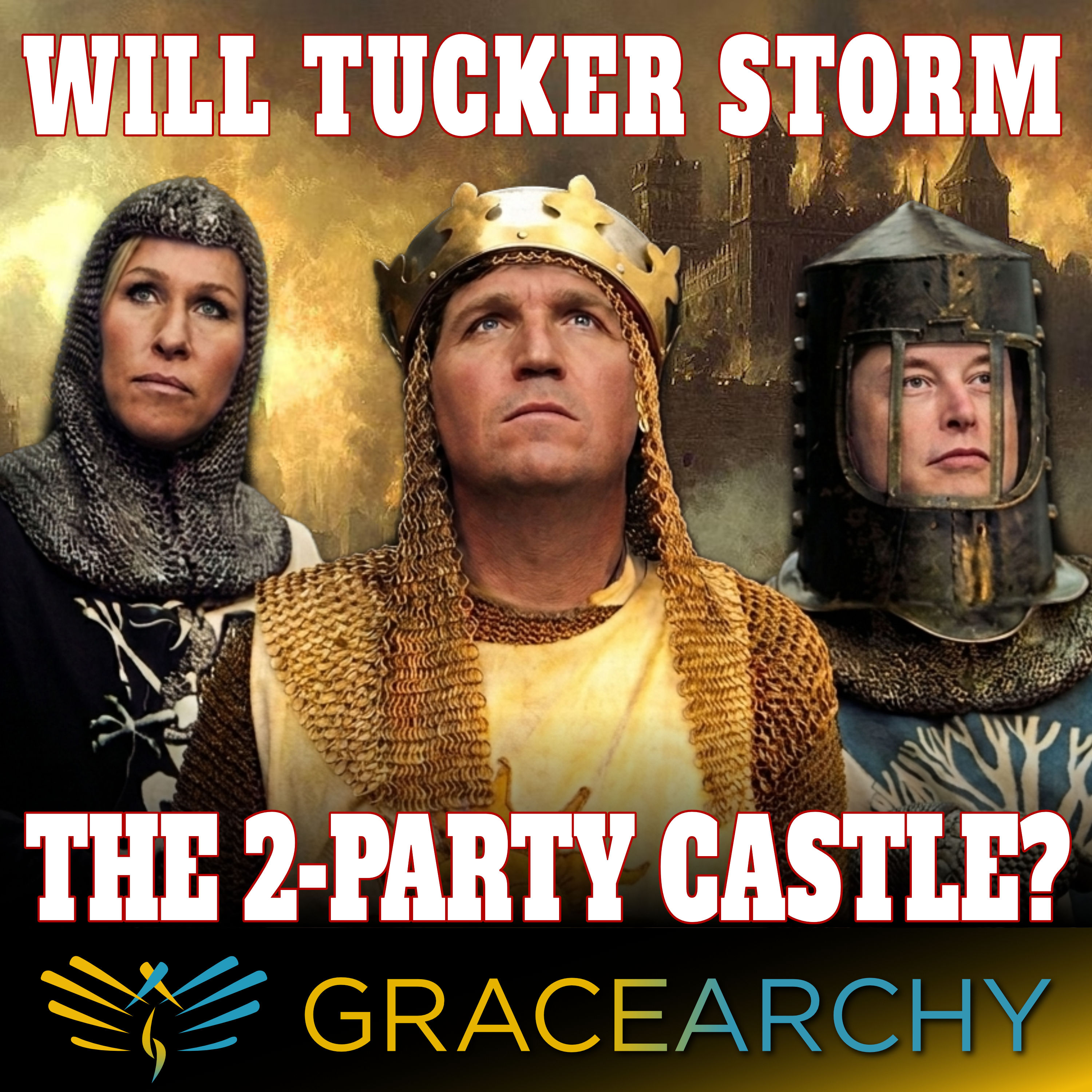 162: Does Tucker Carlson Understand the Rigged Two Party System? - Gracearchy with Jim Babka episode artwork