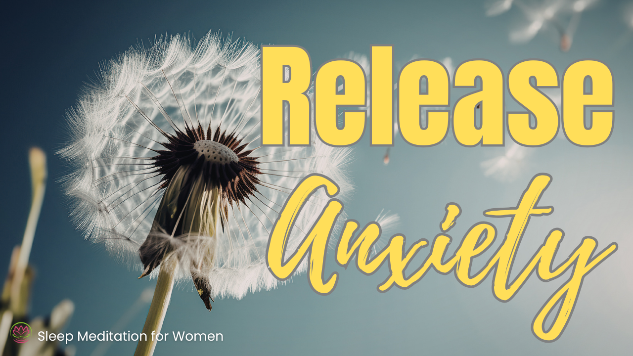 Sleep Meditation for Anxiety Relief 🌿 Release Stress and Sleep Soundly 😌
