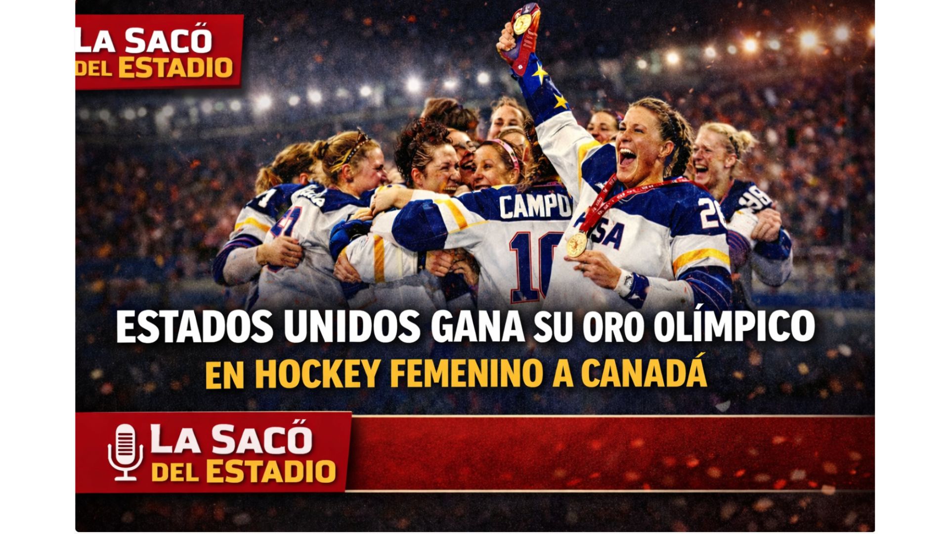 Estados Unidos 🇺🇸gana oro🏅 olimpico en 🏒 mujeres a Canada 🇨🇦 episode artwork