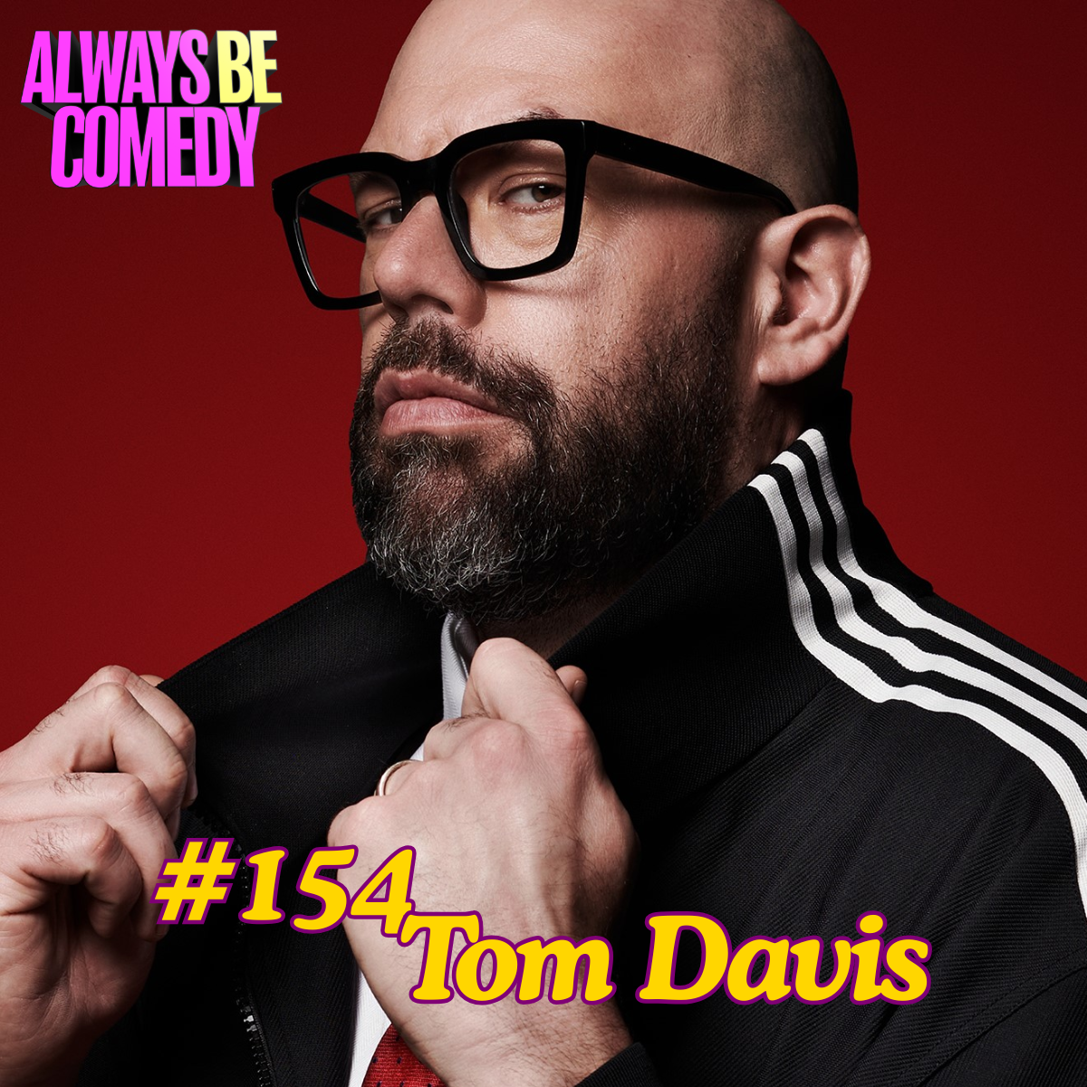 #154 Tom Davis (Rebooked!)