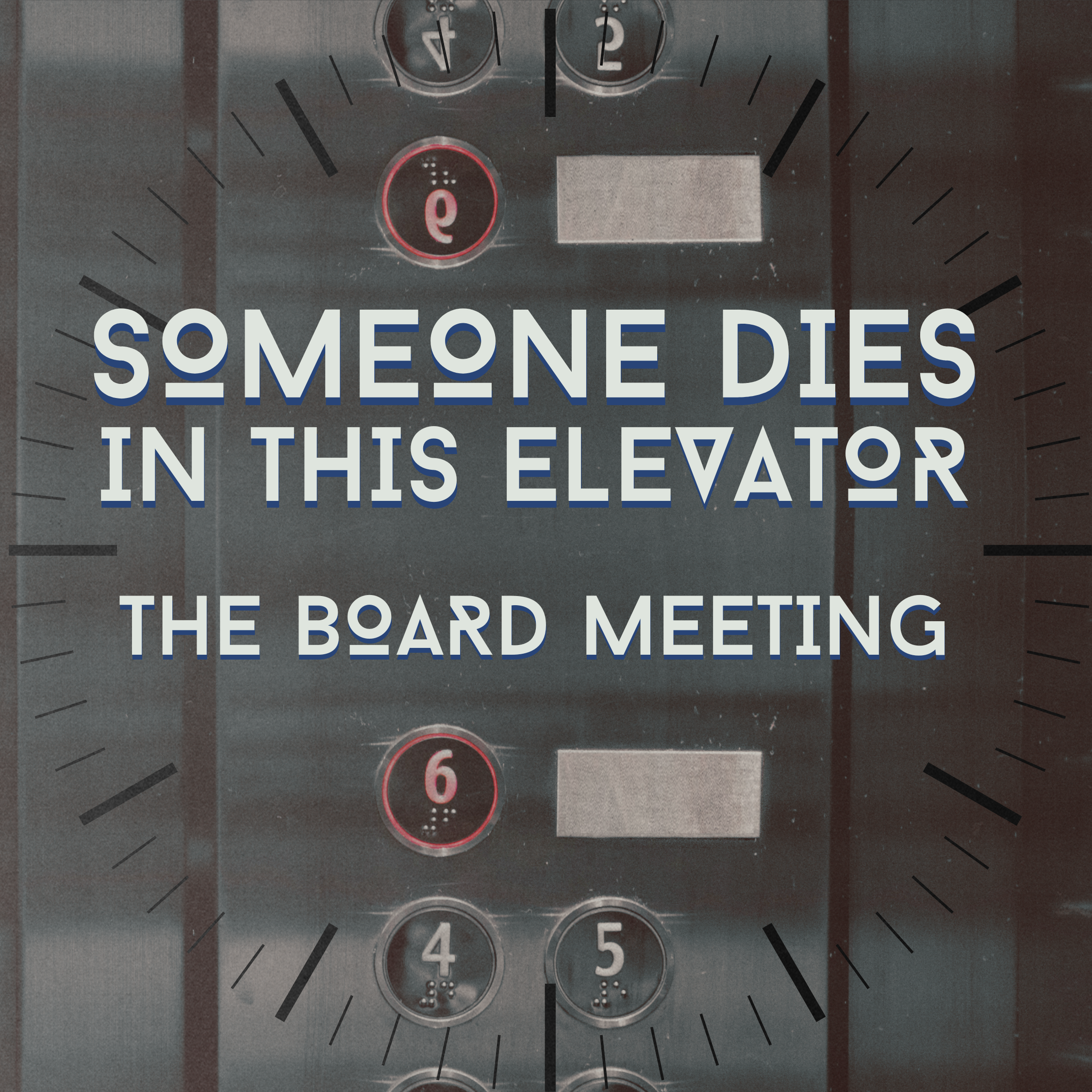 Someone Dies In This Elevator