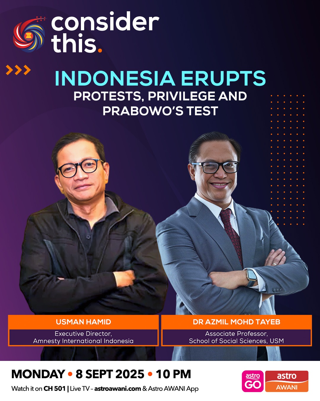 Consider This: Indonesia Erupts: | Protests, Privilege and Prabowo’s Test