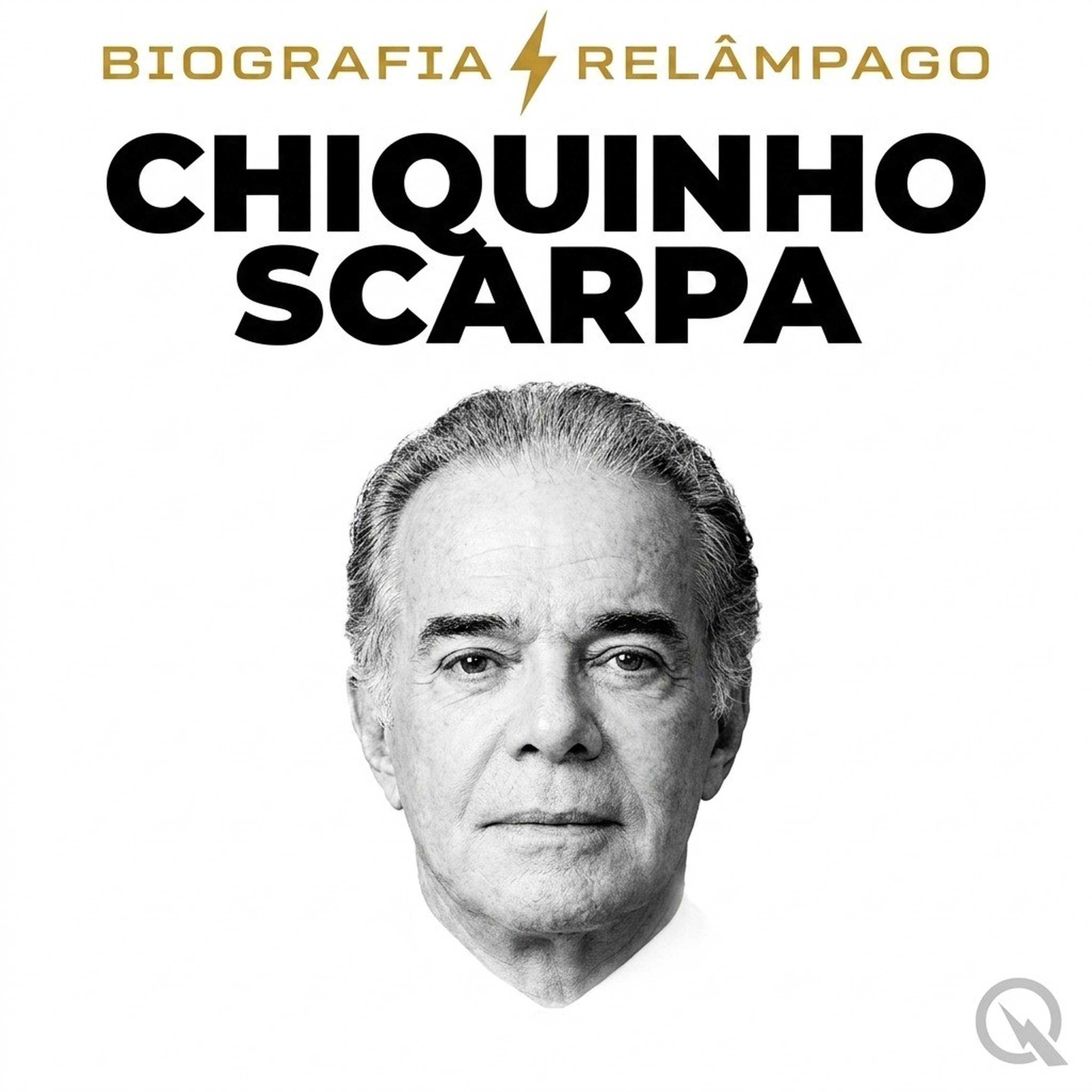 Chiquinho Scarpa - Biografia Relâmpago
