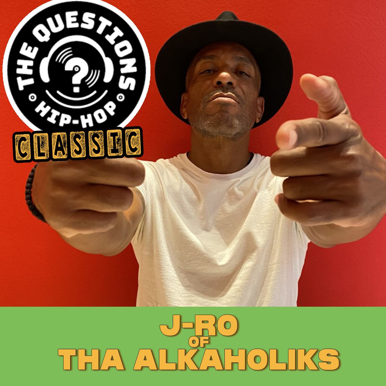 J-Ro (Tha Alkaholiks) – Questions Classic
