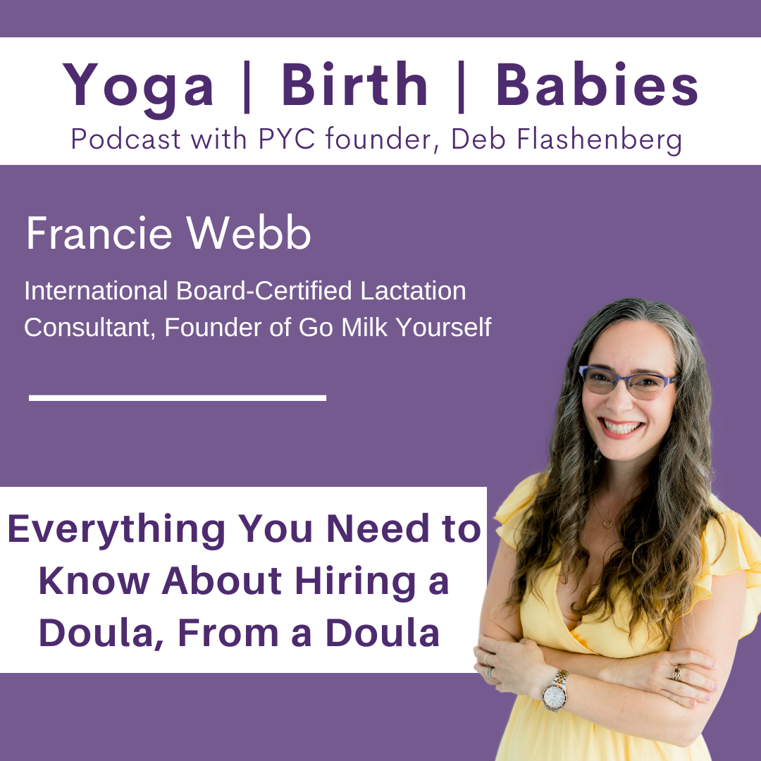 Everything You Need to Know About Hiring a Doula, From a Doula with Francie Webb episode artwork