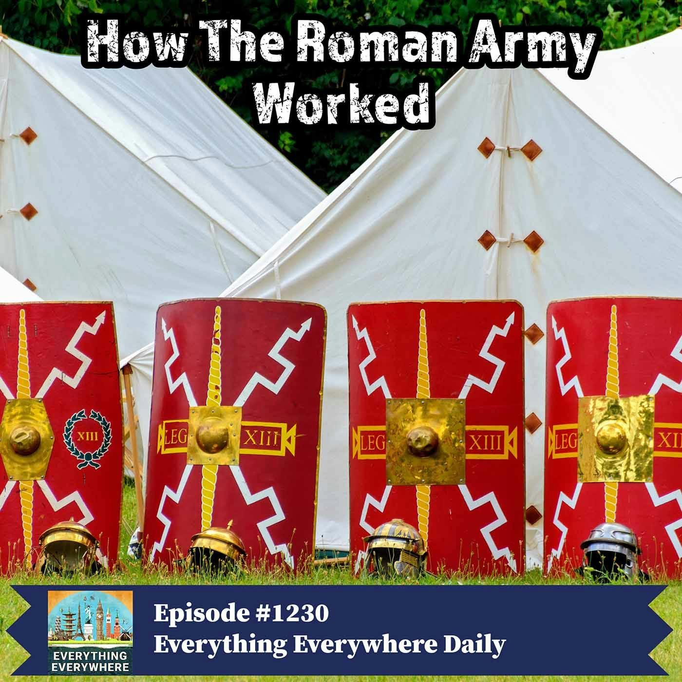 How The Roman Army Worked