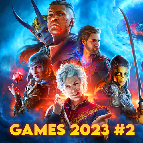 Das Spielejahr 2023 ~ Juli bis Dezember