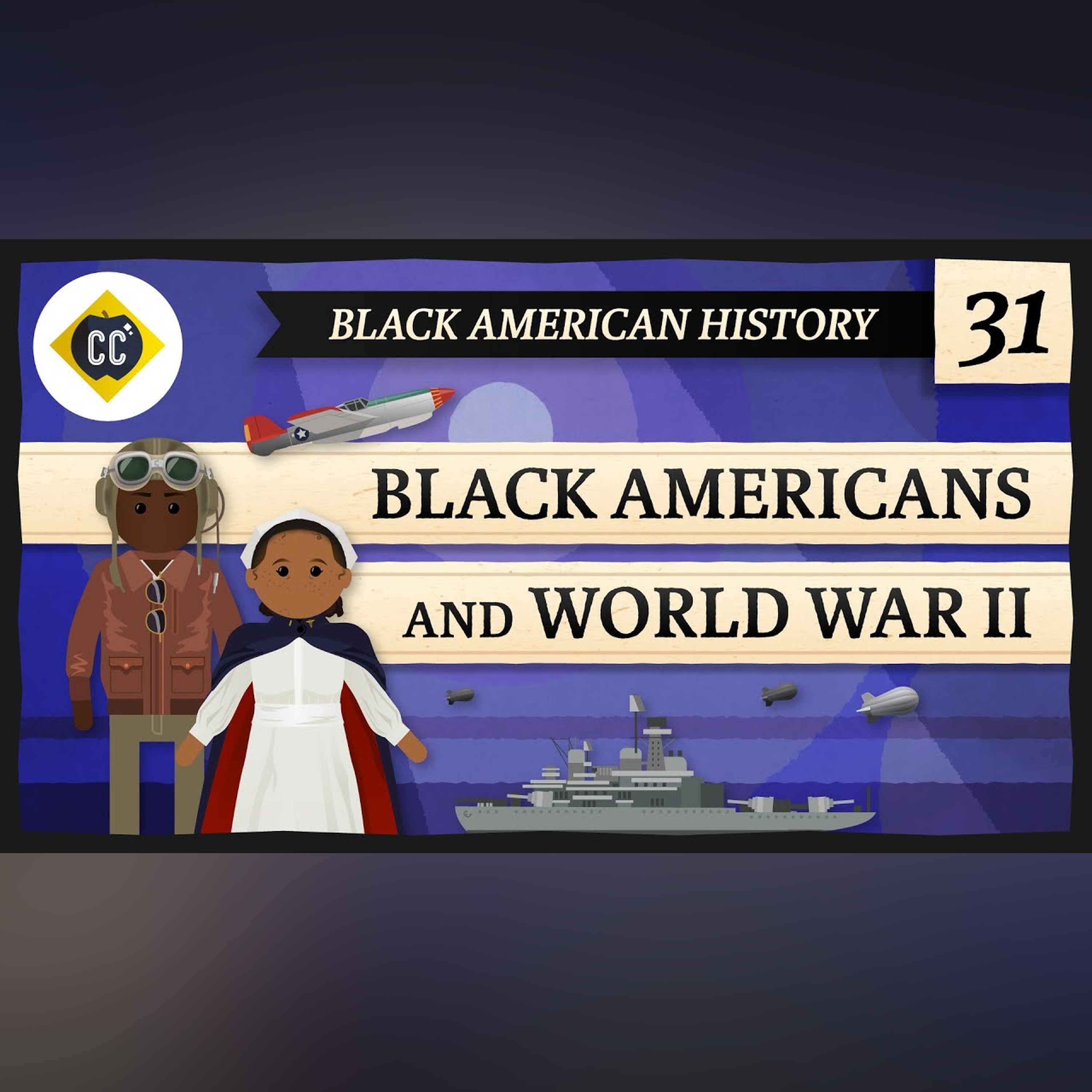 World War II: Black American History #31